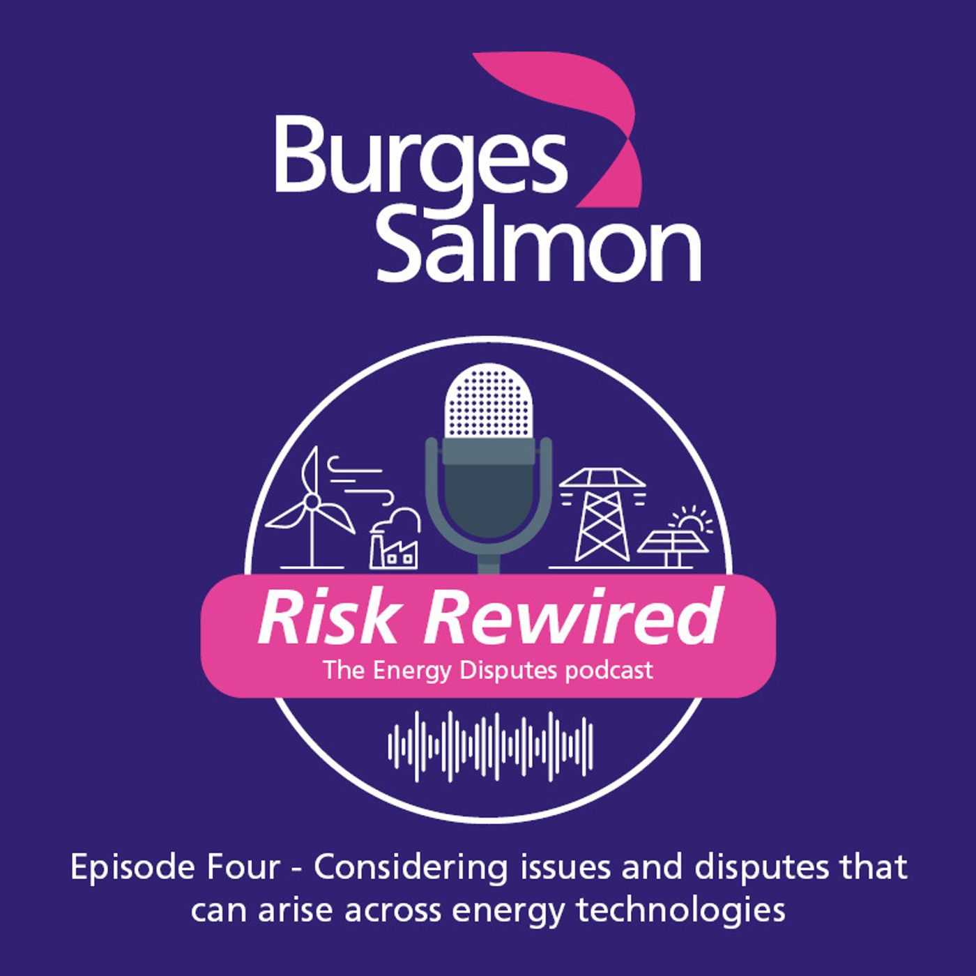 Considering issues and disputes that can arise across energy technologies episode artwork