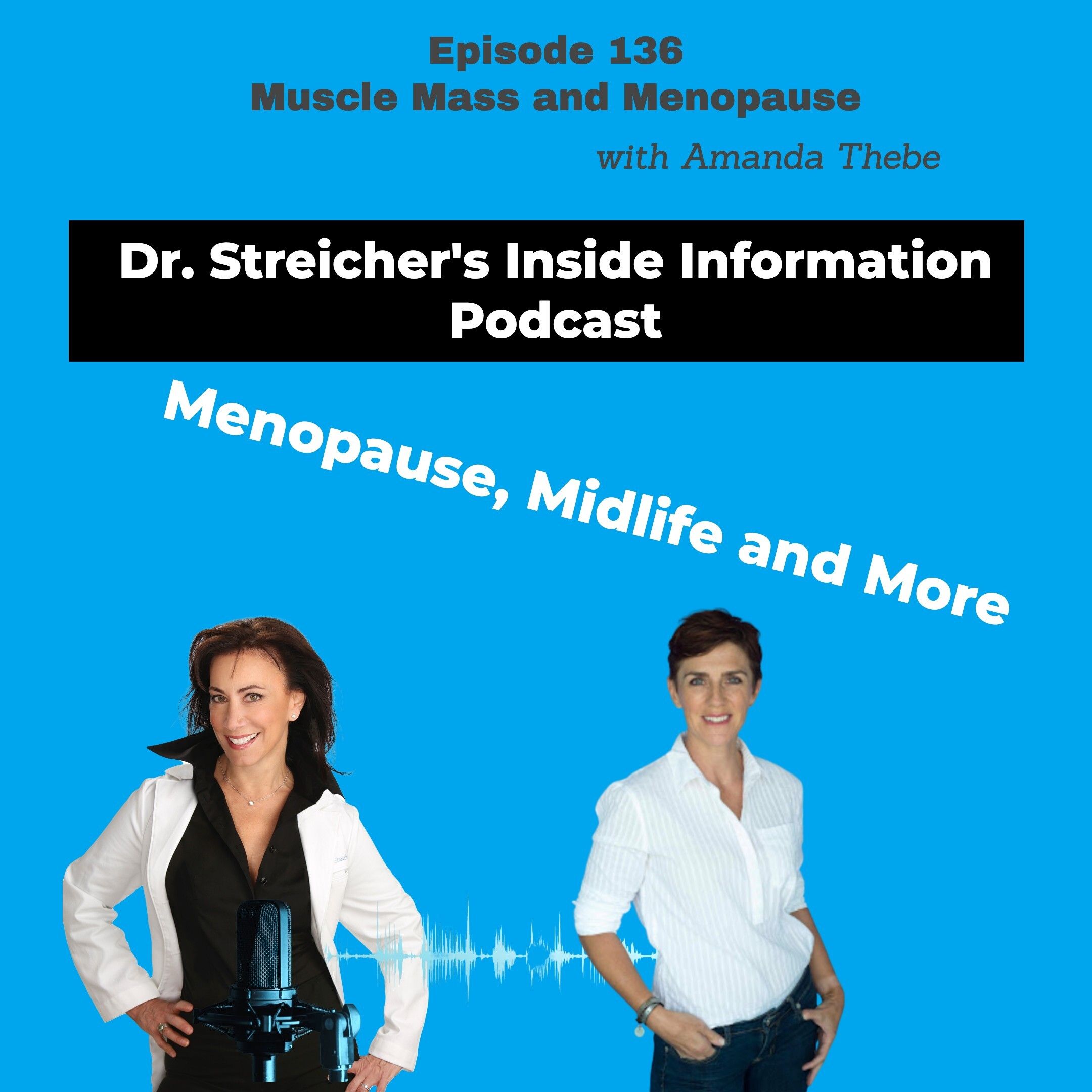 S3 Ep136: Muscle Mass and Menopause with Amanda Thebe