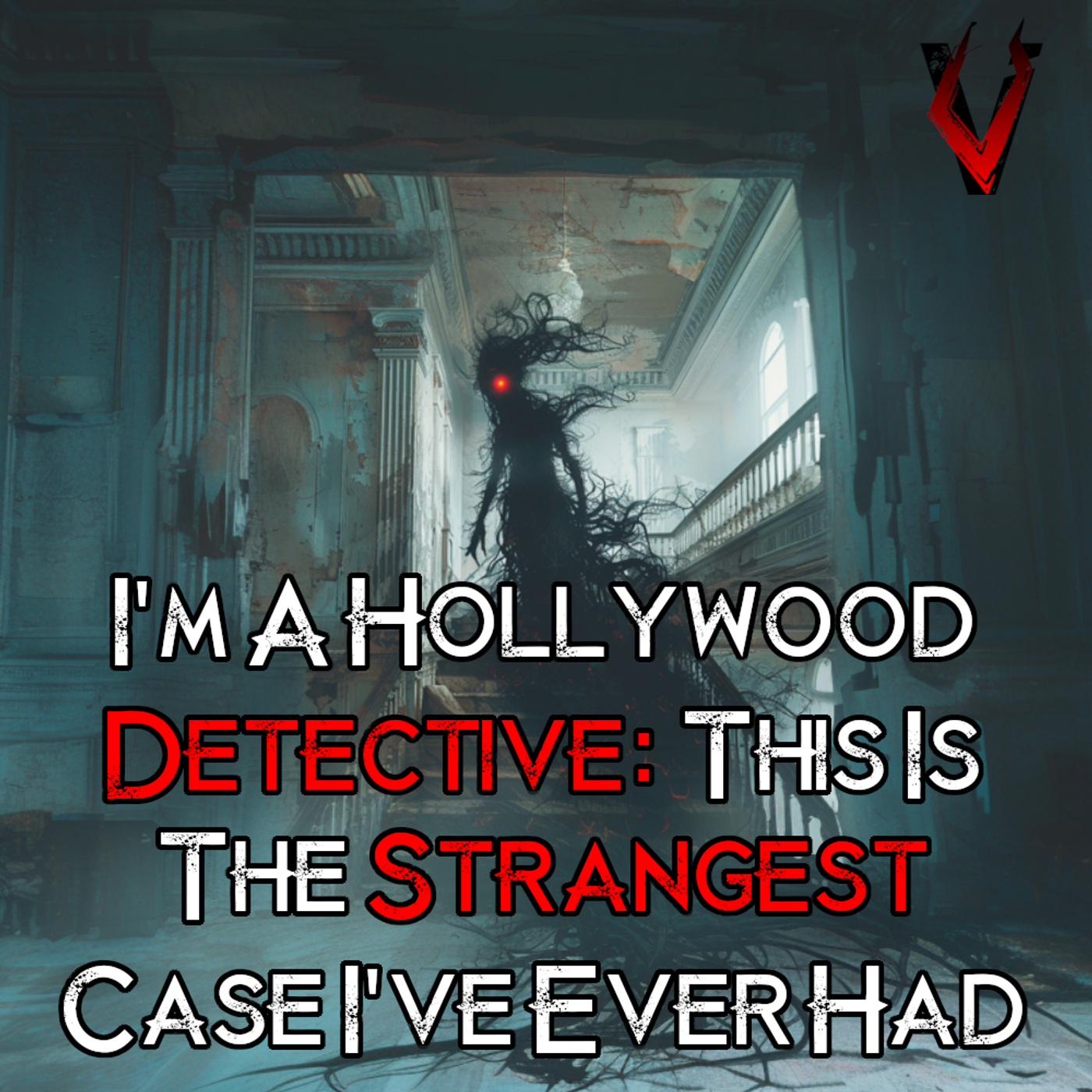 I'm A Hollywood Detective: This Is The Strangest Case I've Ever Had episode artwork