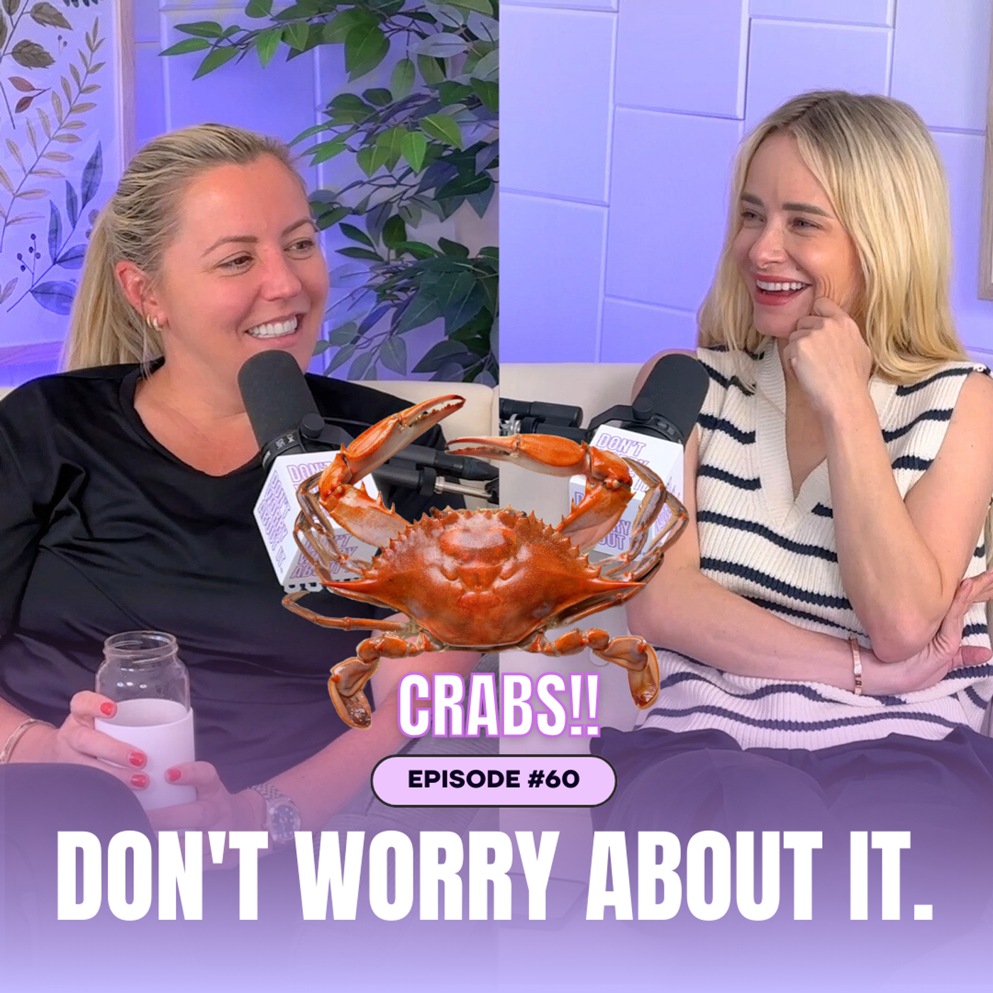 60: Don't Worry About the Crab