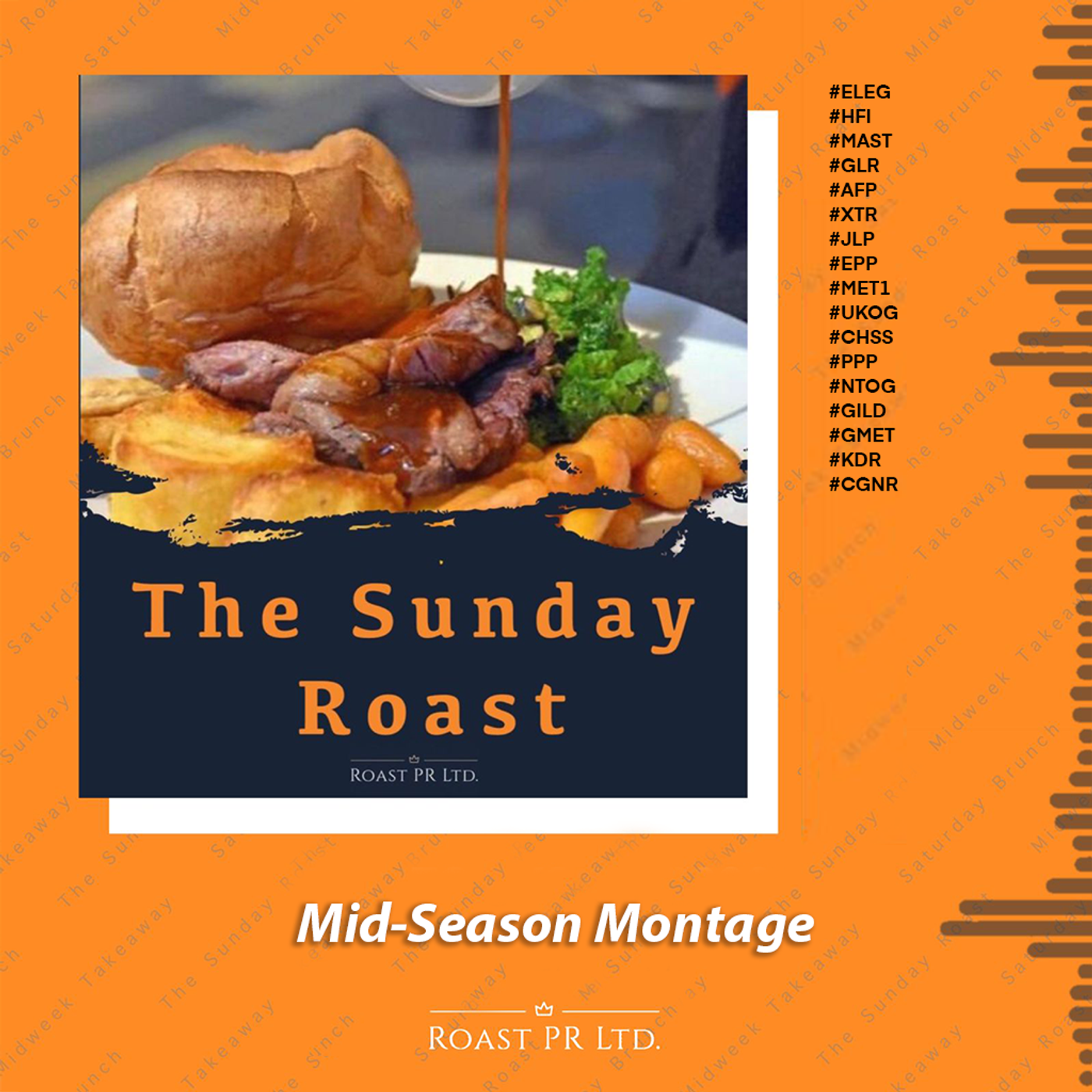 S8 Ep48: Sunday Roast Mid-Season Montage! #ELEG #HFI #MAST #GLR #AFP #XTR #JLP #EPP #MET1 #UKOG #CHSS #PPP #NTOG #GILD #GMET #KDR #CGNR episode artwork