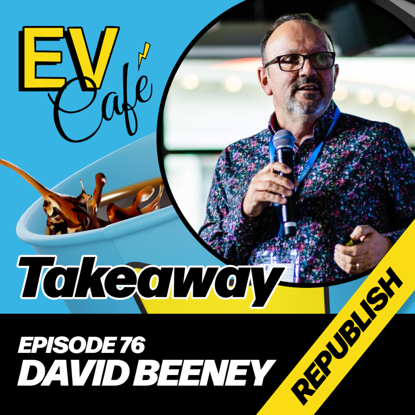 76: (Republish) David Beeney – Helping our hearts and minds from one panic attack to the next!