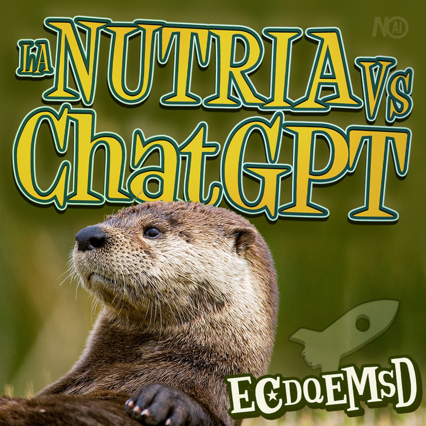 S26 Ep5857: La Nutria vs ChatGPT