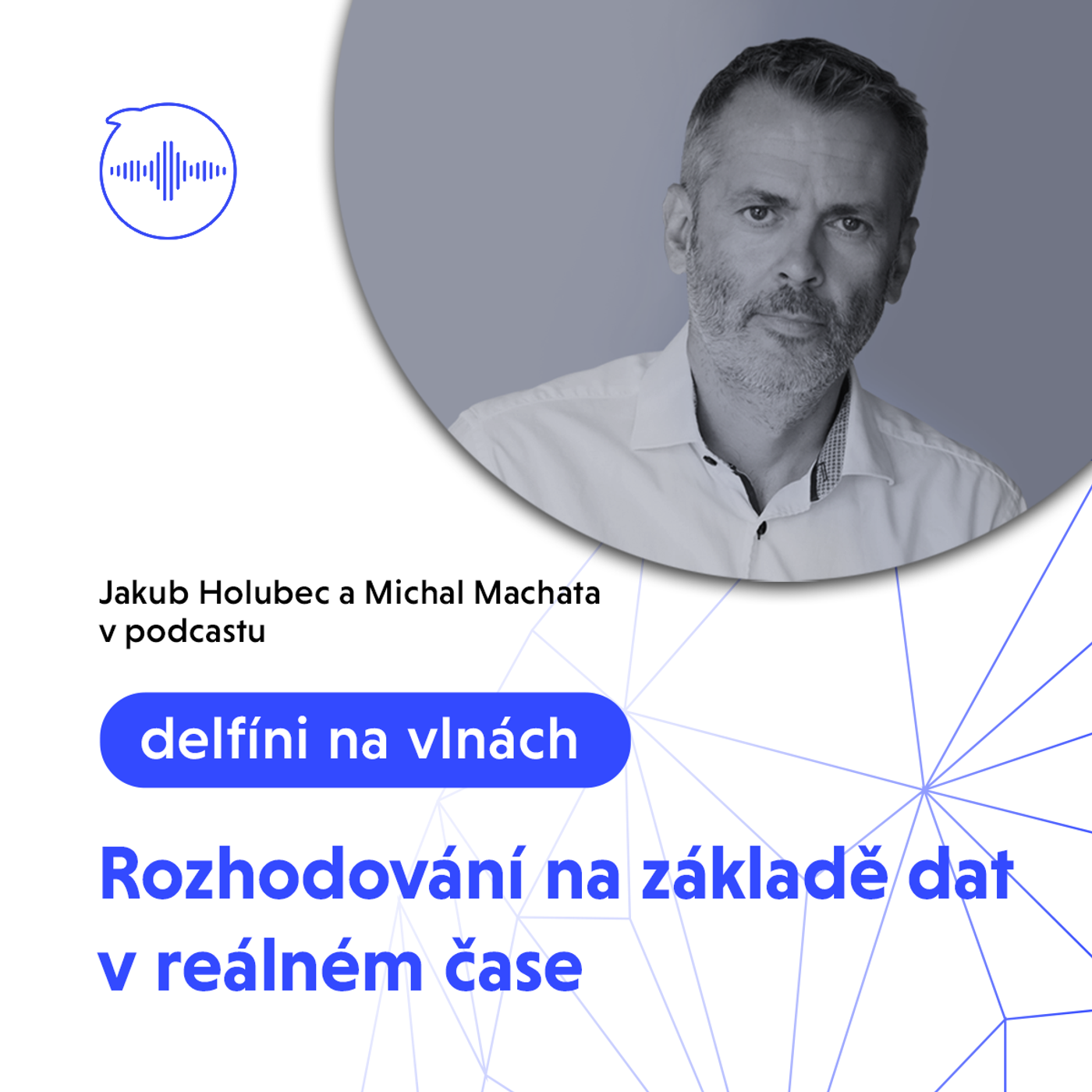 Rozhodování na základě dat v reálném čase episode artwork