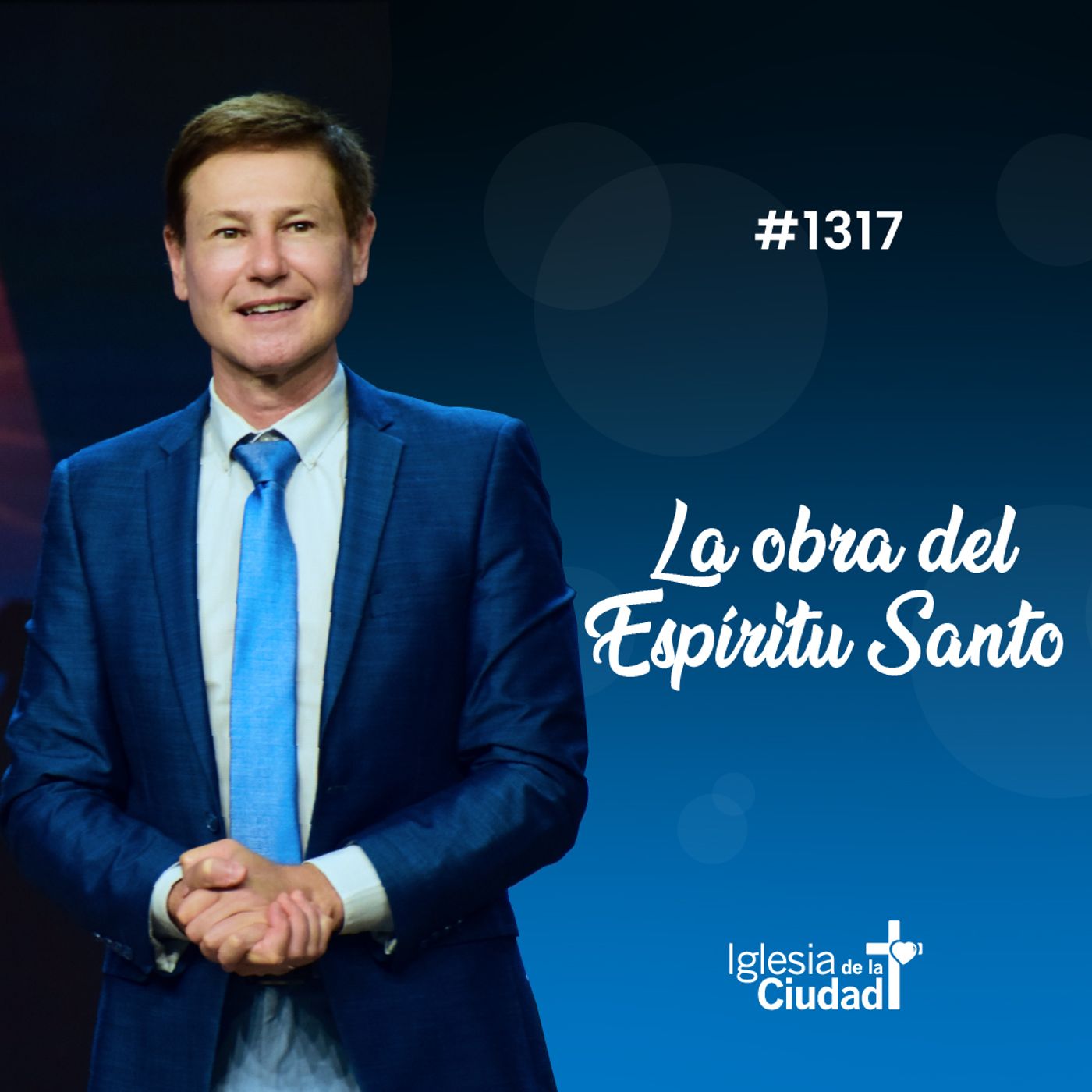 342: La obra del Espíritu Santo - 15/9/2024 - #1317 episode artwork