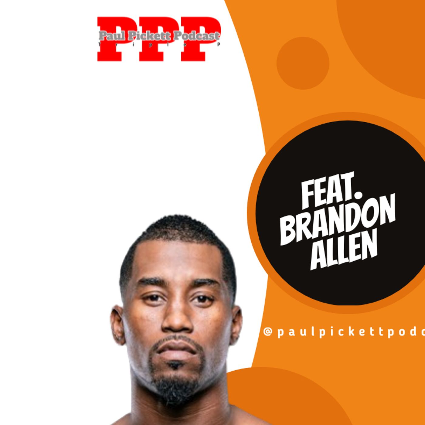 620: Brandon "Superman" Allen talks being overlooked for title shot plus past fights and more