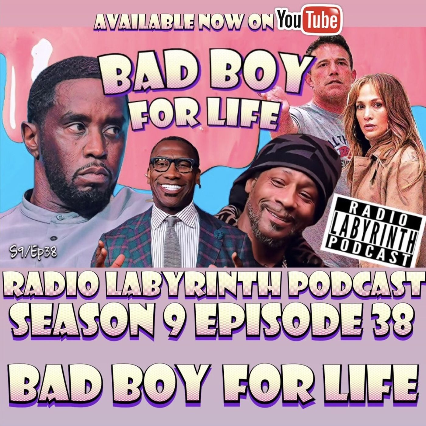 S9 Ep38: BAD BOY FOR LIFE