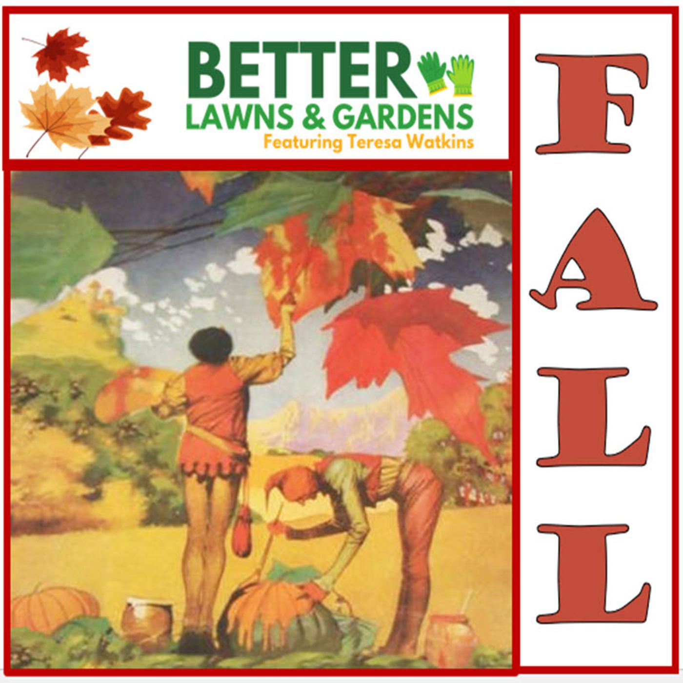 Better Lawns and Gardens - Hour 2 Fall Garden Questions September 21 2024