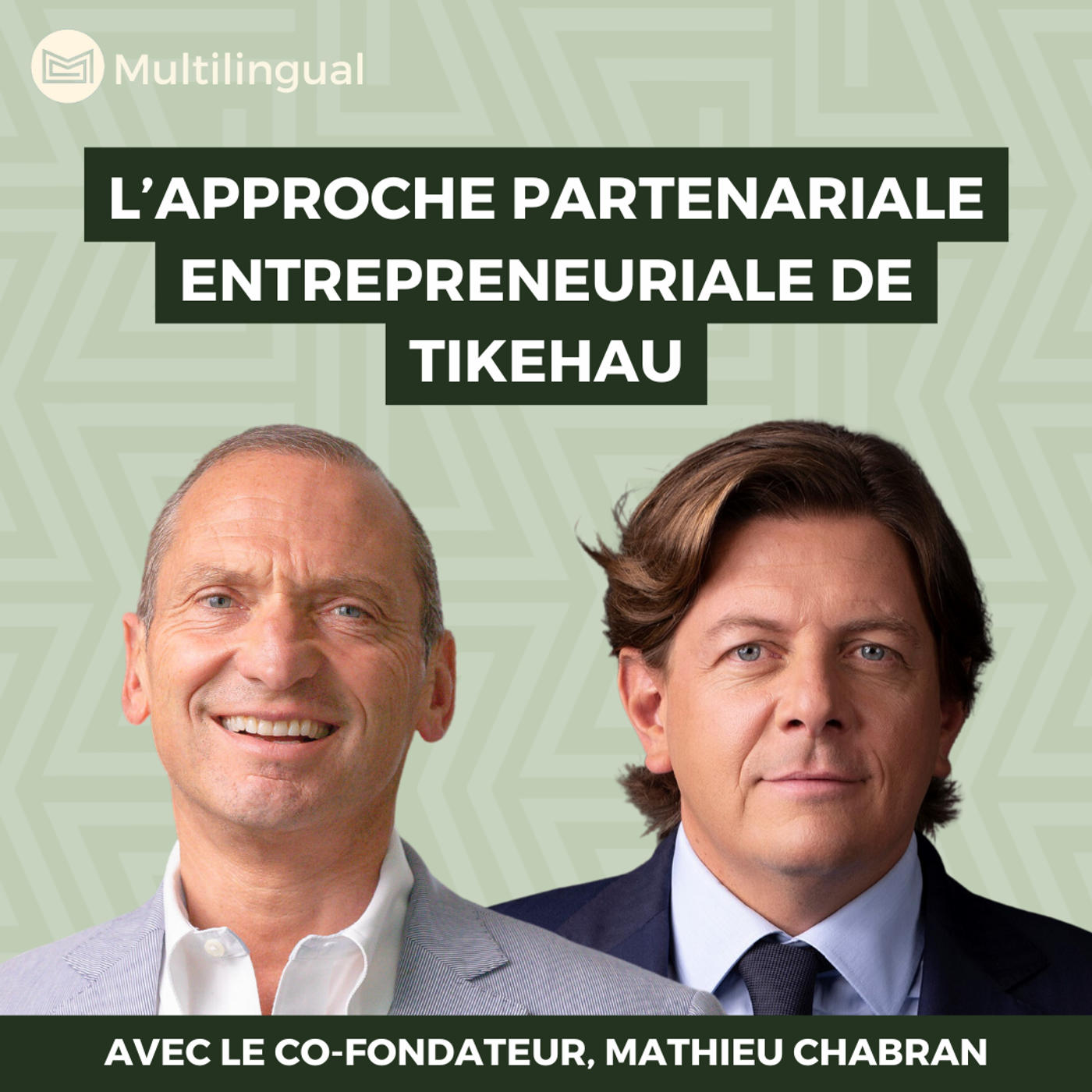 De €4M à Plus De €40 Milliards D'actifs : L'histoire de Tikehau Capital - Avec Mathieu Chabran, le Co-Fondateur episode artwork