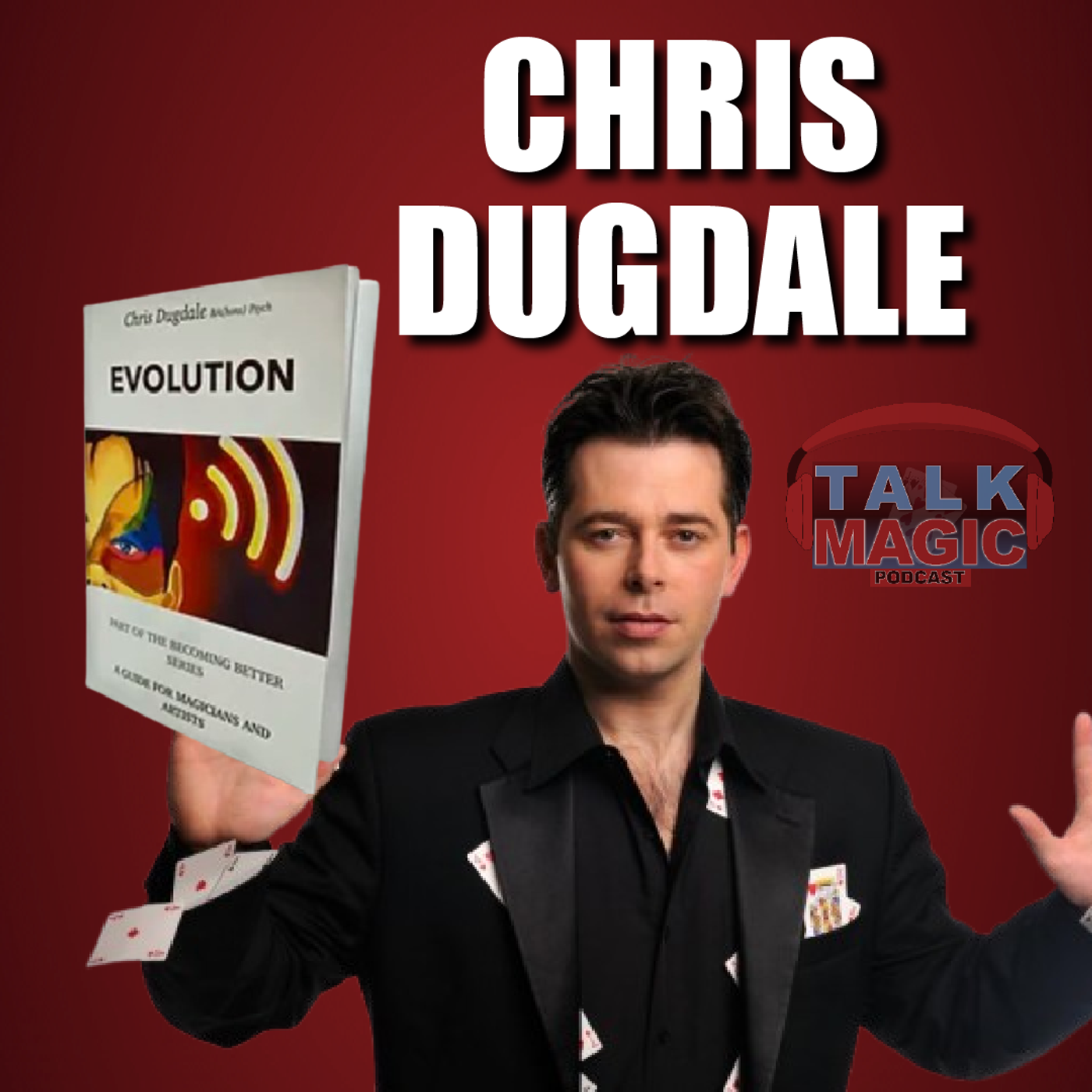 305: Chris Dugdale Talks The Evolution Of Magic Books | Talk Magic Podcast With Craig Petty #305
