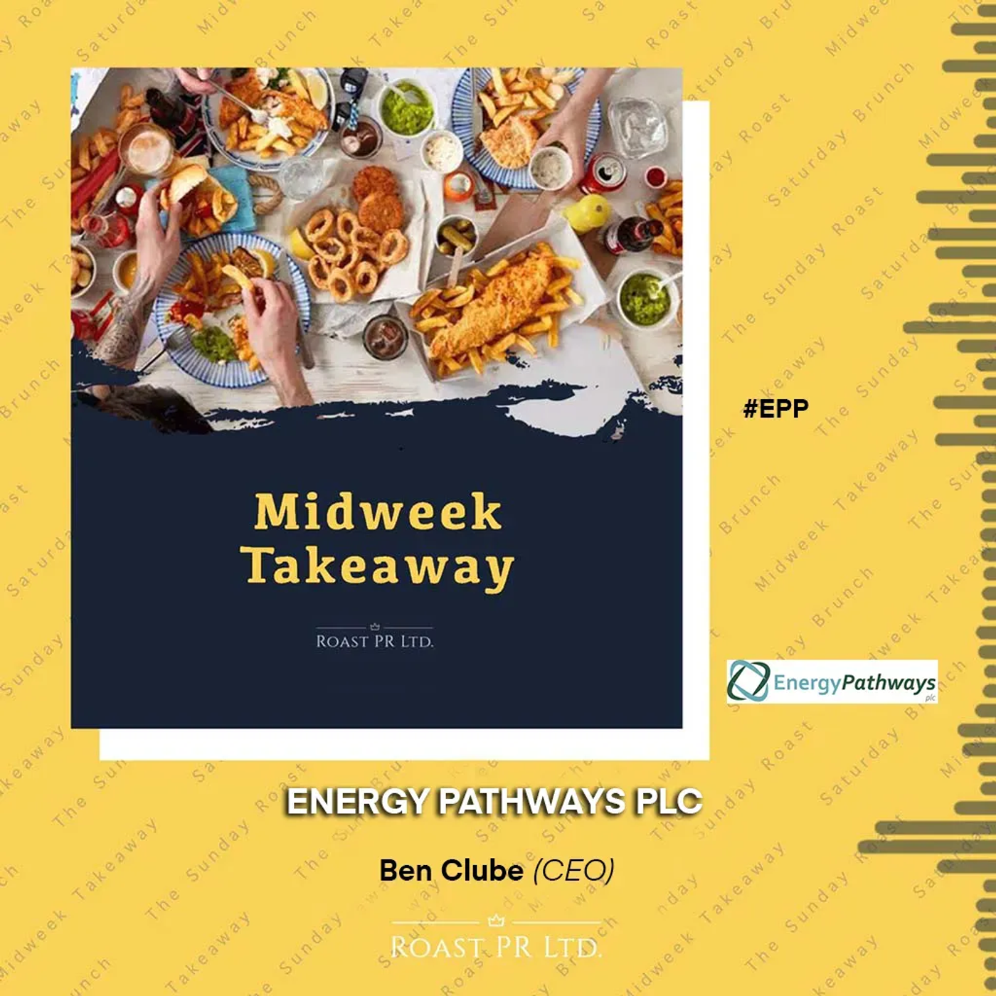 S9 Ep27: Midweek Takeaway with Ben Clube (CEO) of EnergyPathways PLC #EPP episode artwork