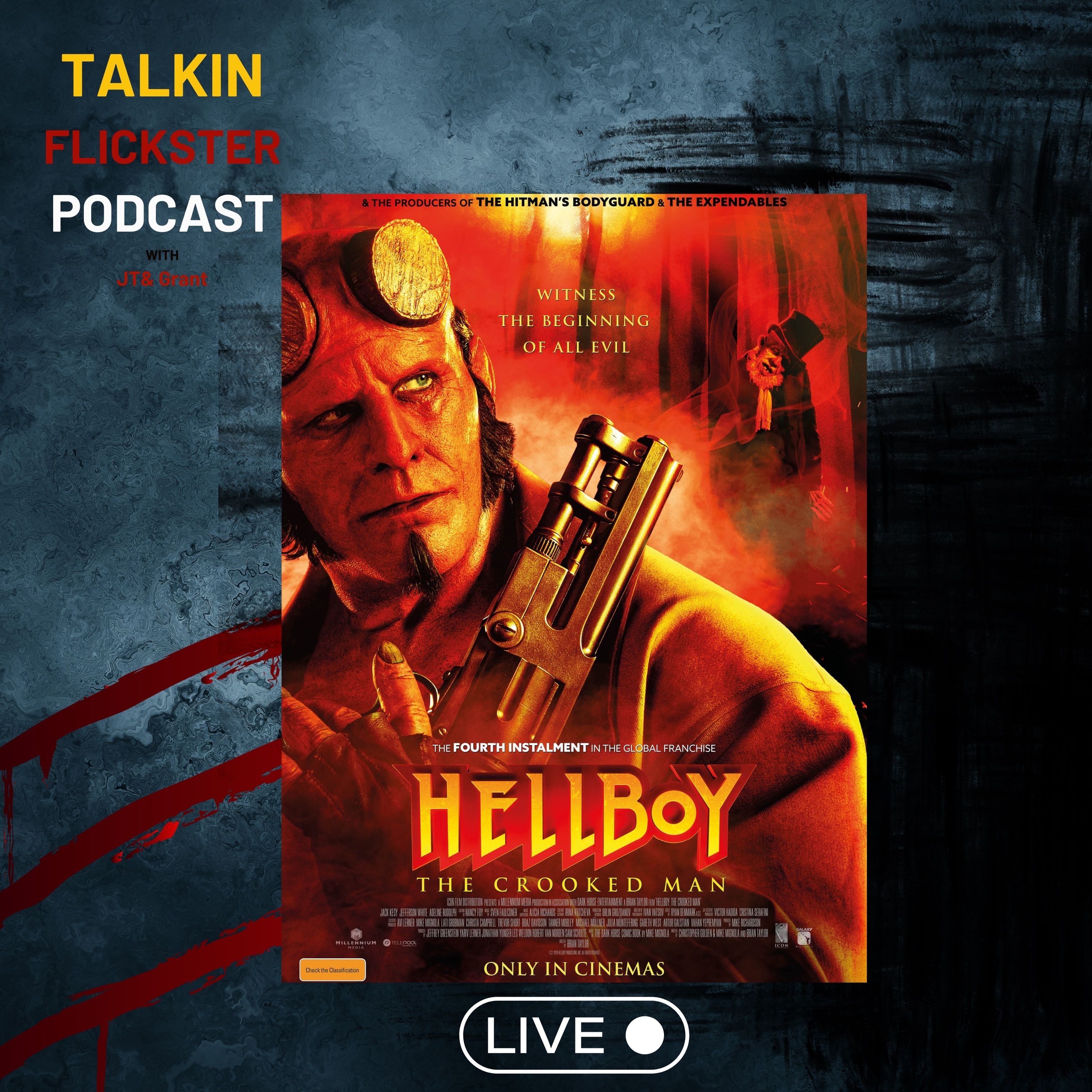41: Talkin Flickster - Hellboy The Crooked Man (Episode 41) episode artwork