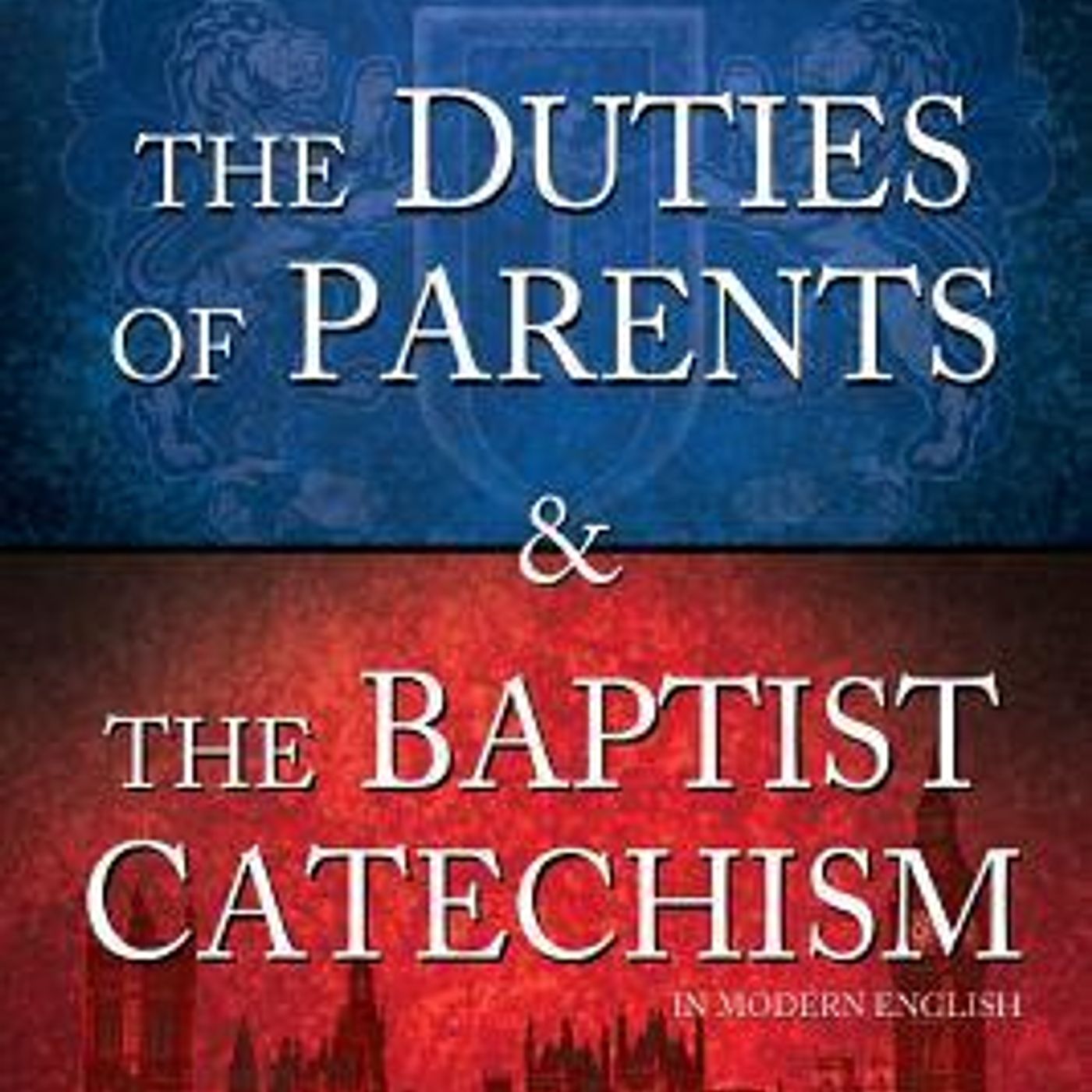 133: The Importance of the Family Altar