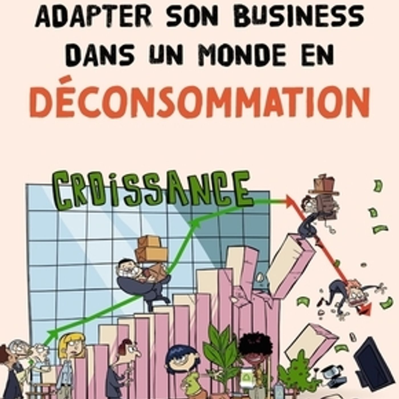 Comment Notebooklm parle de mon livre "Adapter son business dans un monde en déconsommation"