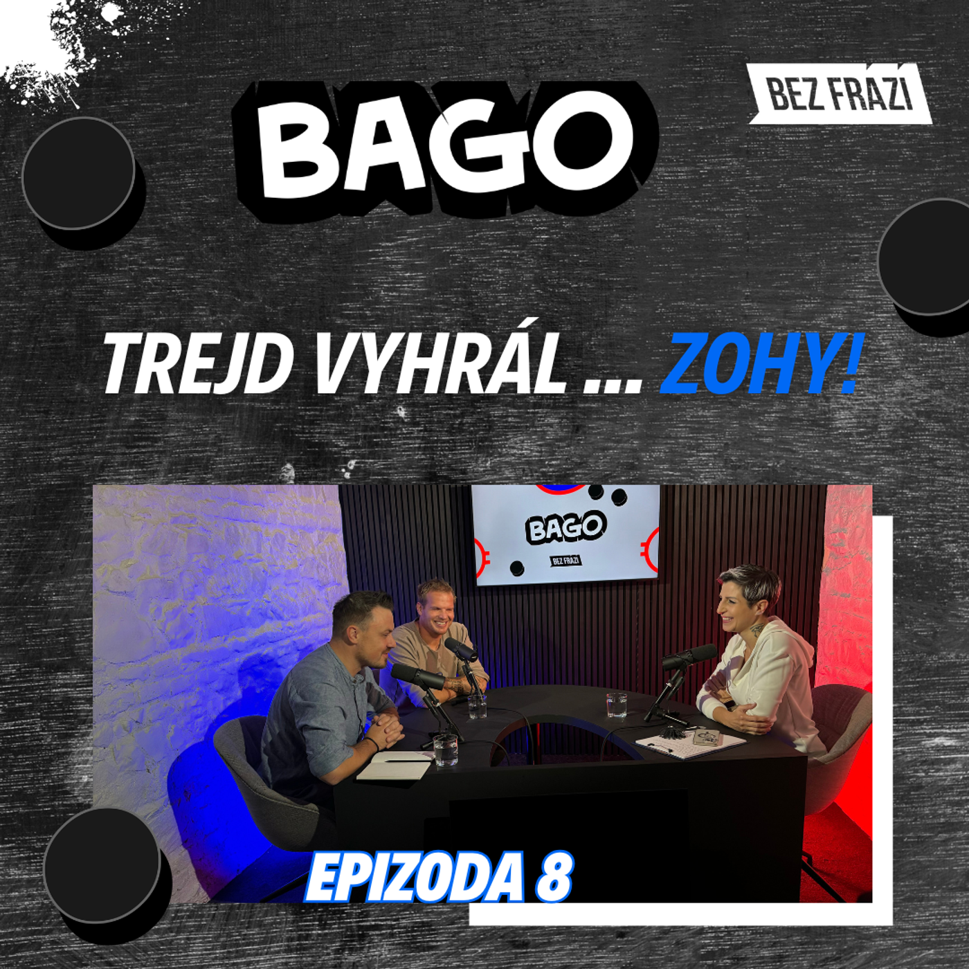 Pískat na Kondelíka? Ostuda v Budějovicích | Bago #8 episode artwork