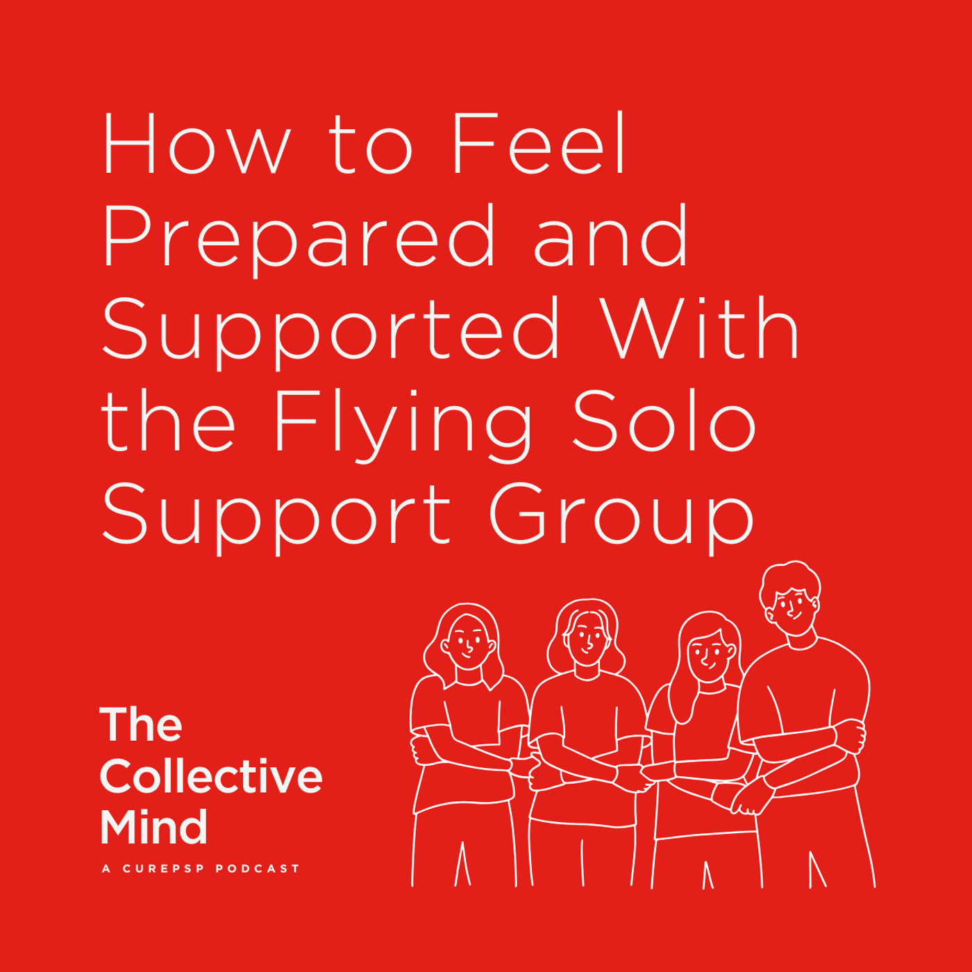 The Collective Mind: A CurePSP Podcast