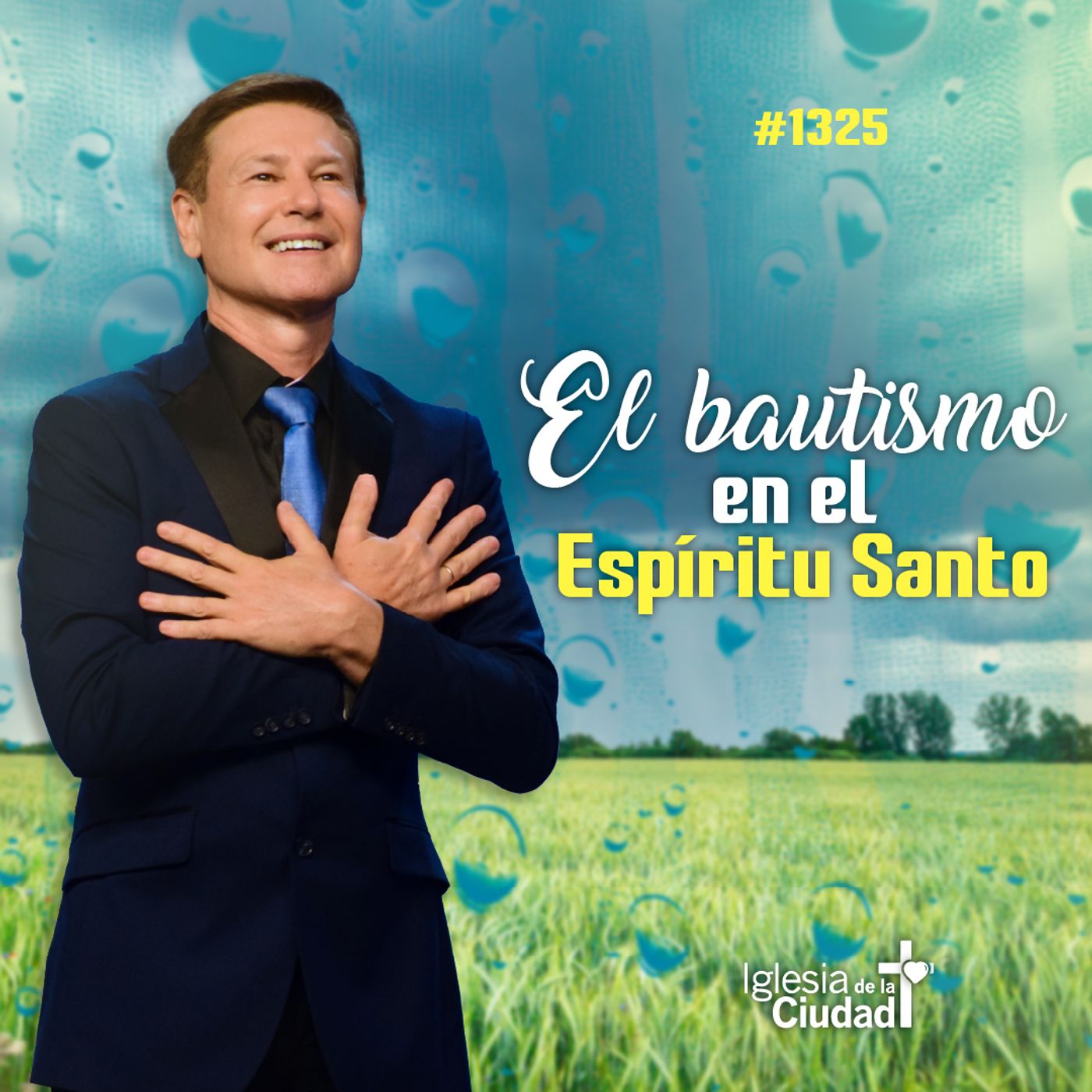 350: El bautismo en el Espíritu Santo  10/11/2024 #1325 episode artwork