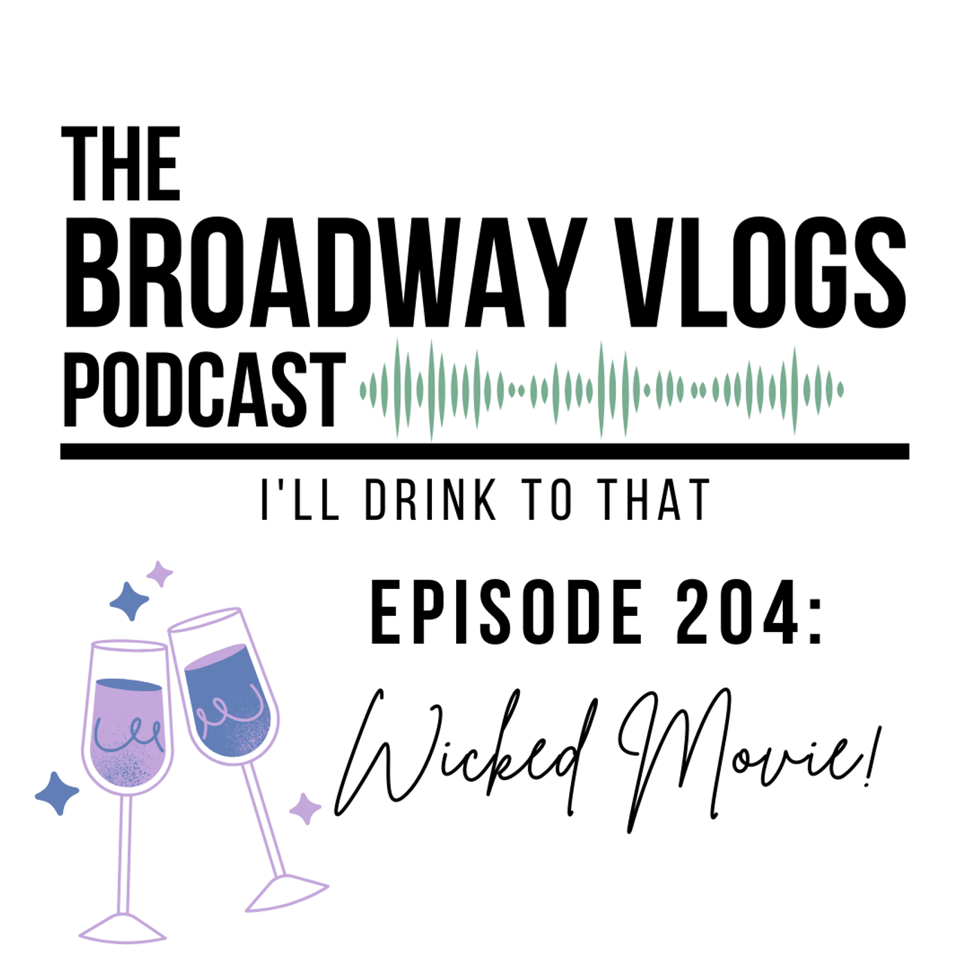S2 Ep4: Before and After Wicked Movie Reaction with Claire!