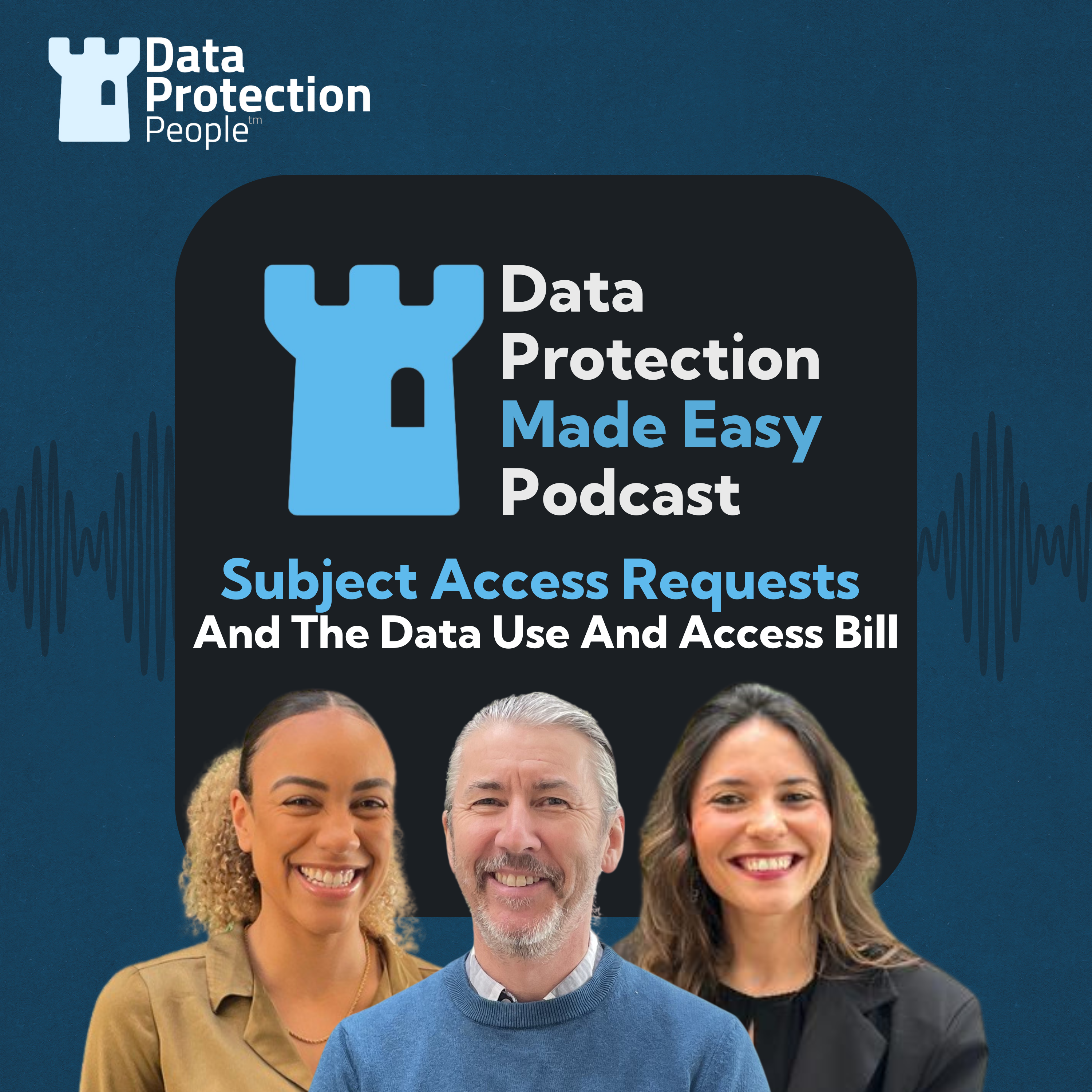 S1 Ep196: Subject Access Requests And The Data Use And Access Bill