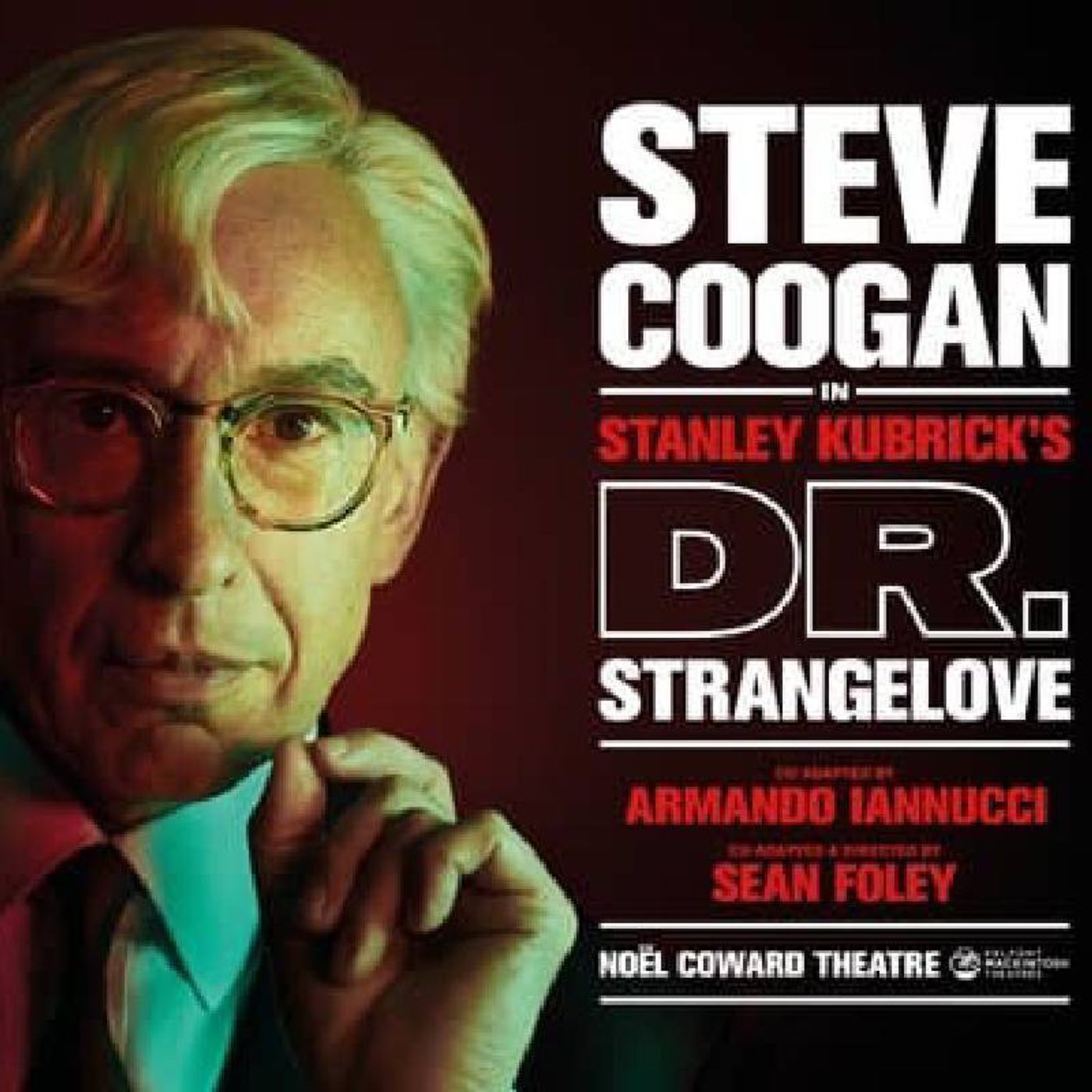 136: DR Strangelove at the Noel Coward Theatre Till January 25th 2025 episode artwork