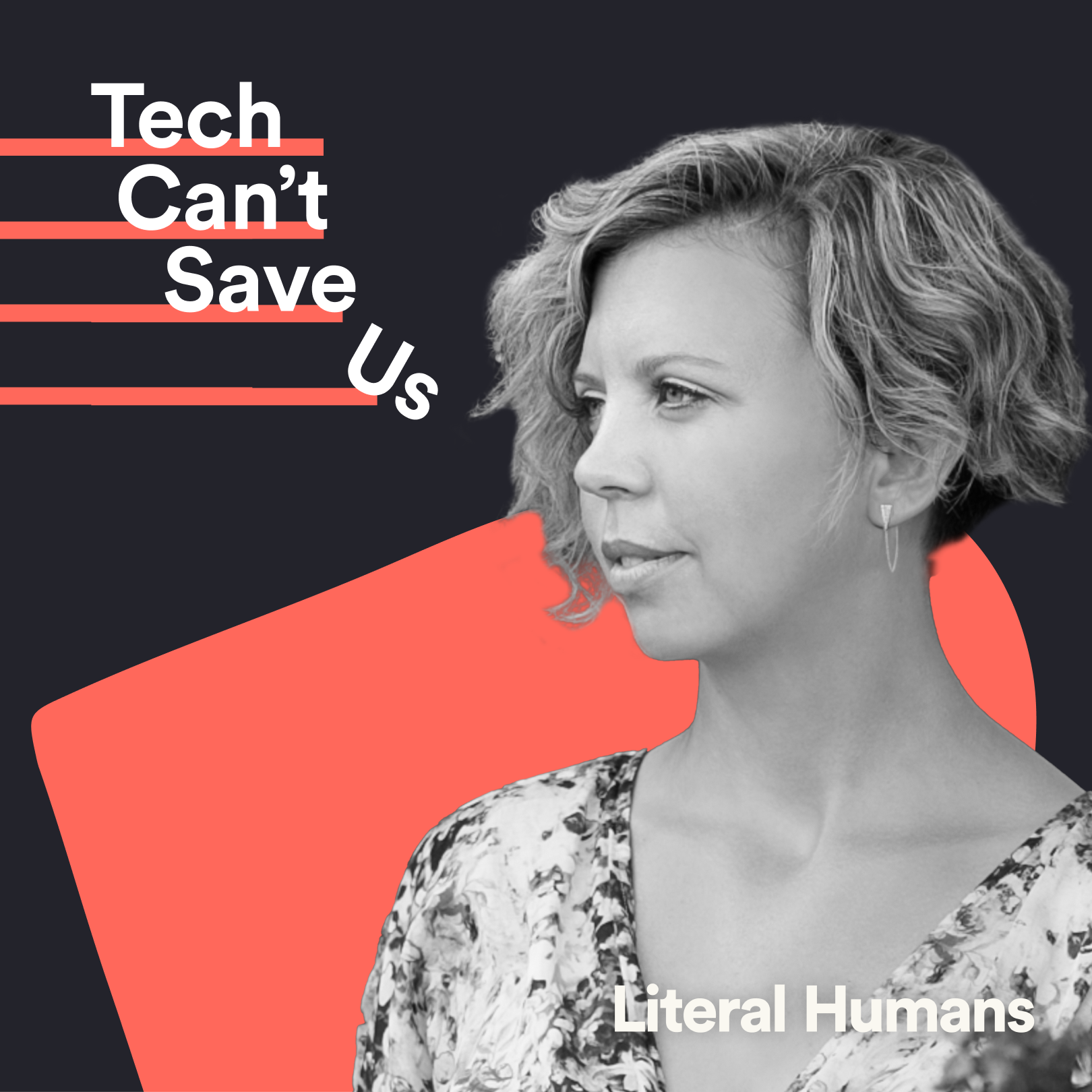 Tech Can\'t Save Us