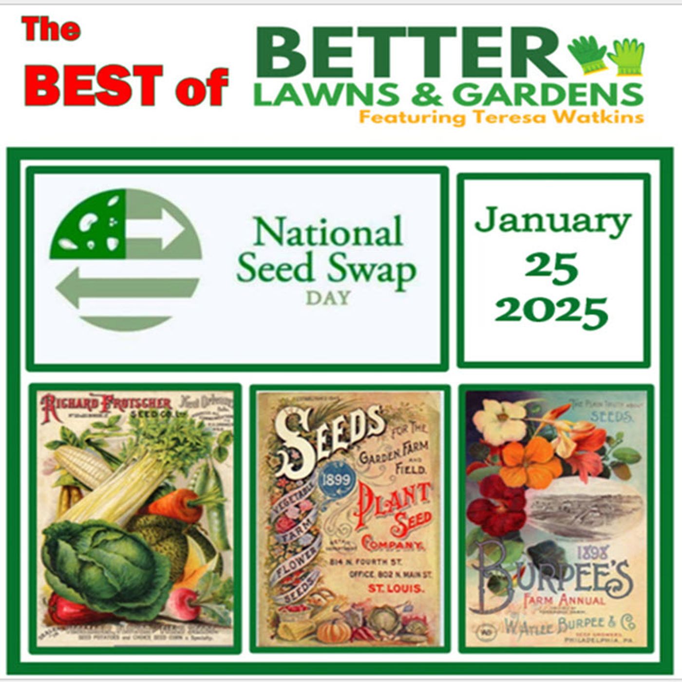 Better Lawns and Gardens - Hour 1 National Seed Swap January 11, 2025