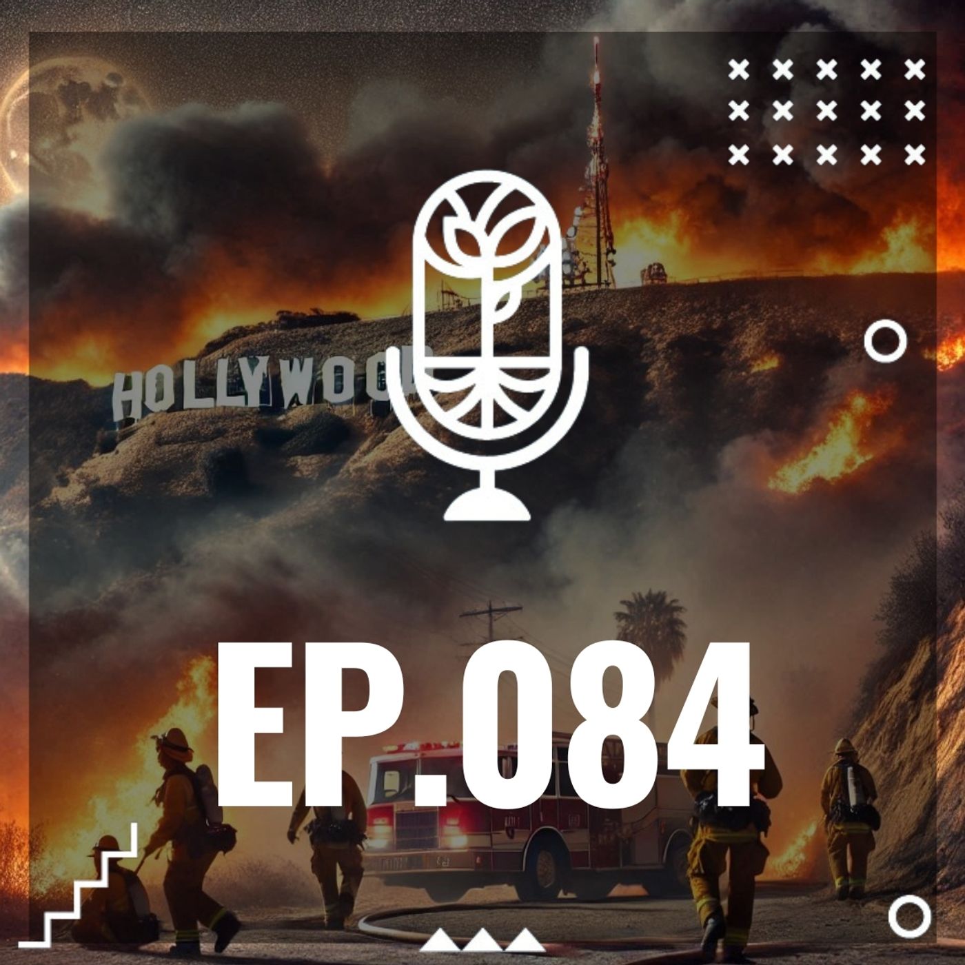 S3 Ep84: ¡FUEGO EN LOS ÁNGELES!