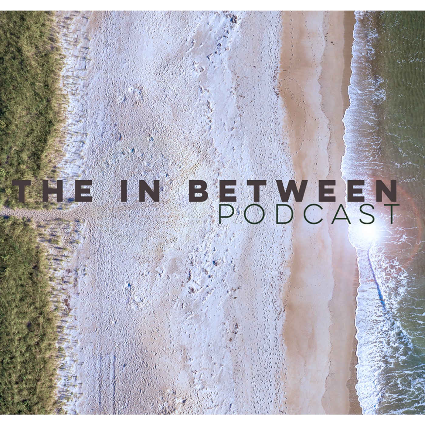 cover of episode Introducing The In Between Podcast