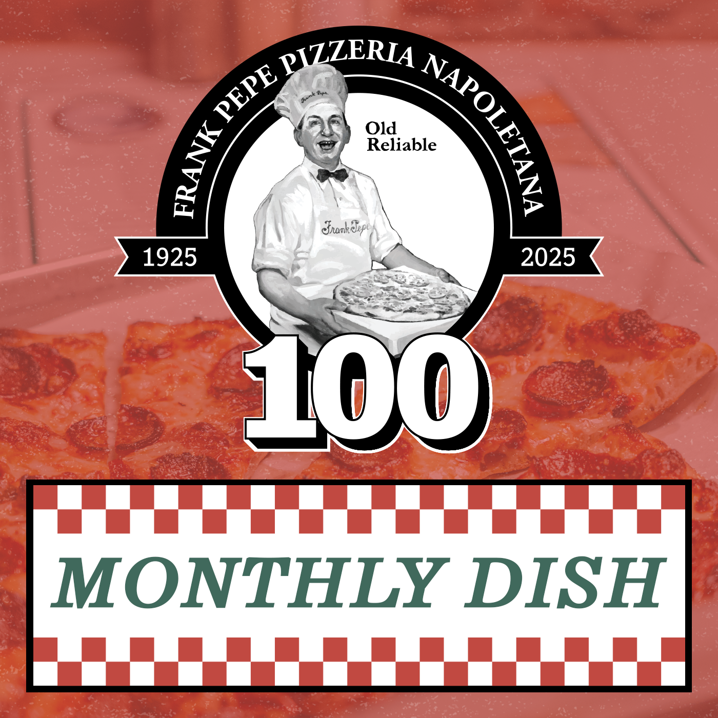 Frank Pepe Pizzeria Monthly Dish
