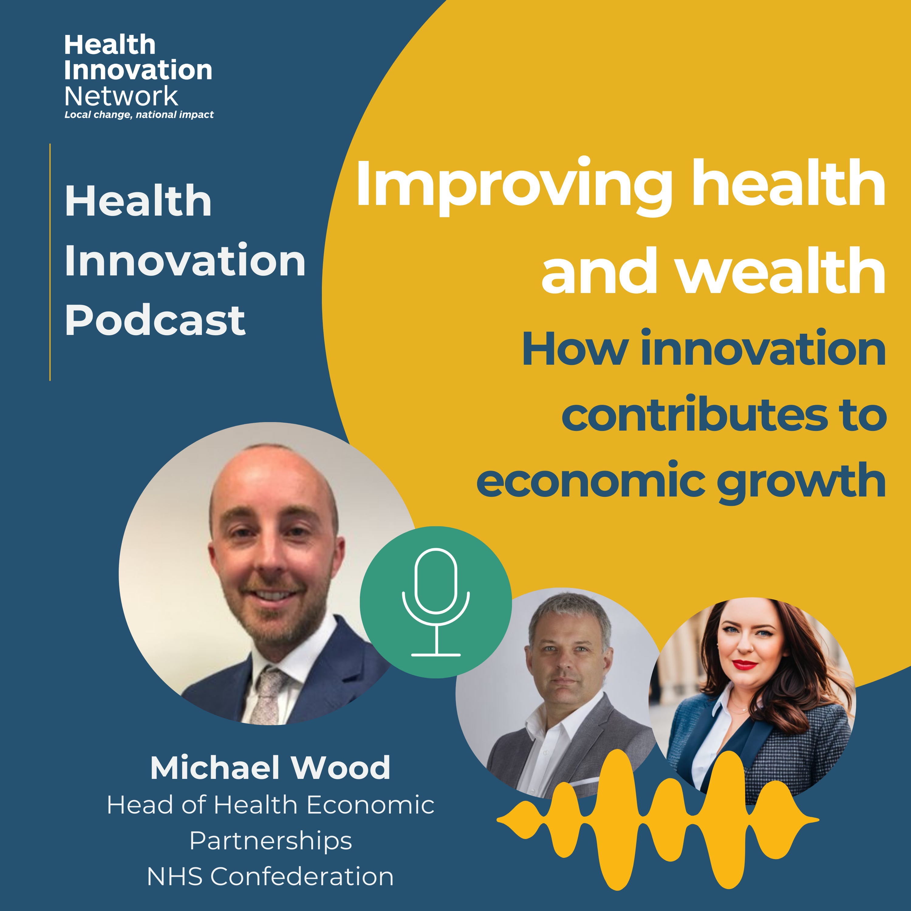 Health Innovation Network Health Innovation Podcast