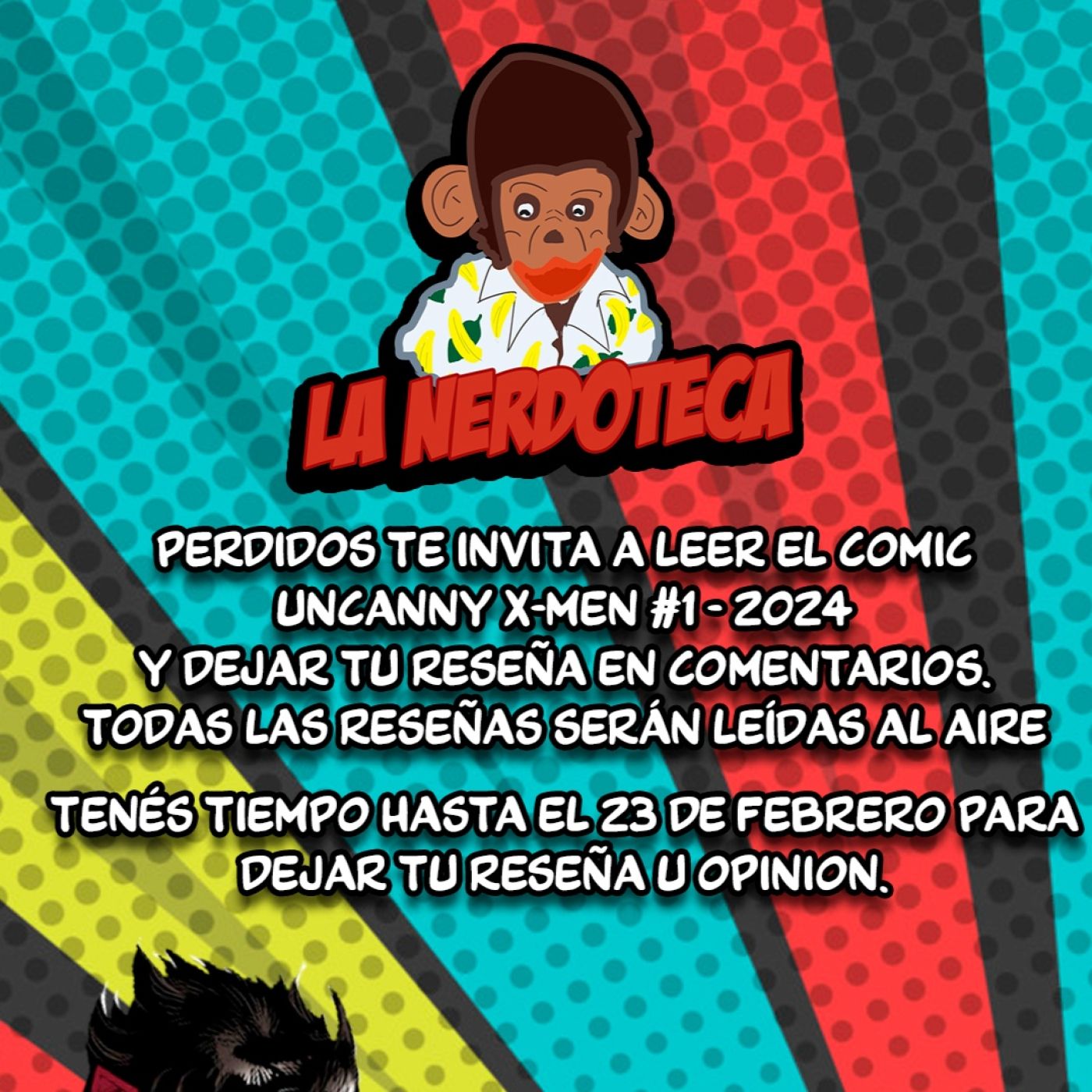 Presentación de La Nerdoteca - Club de Lectura de Comics (Nuevo Spin-Off) episode artwork