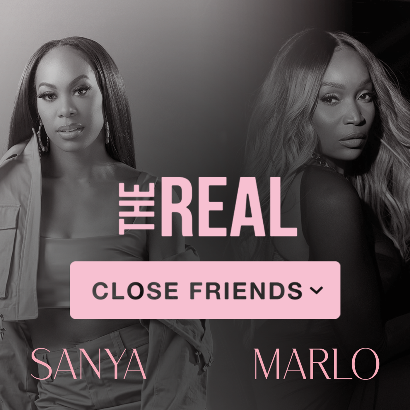 The Real Close Friends podcast artwork