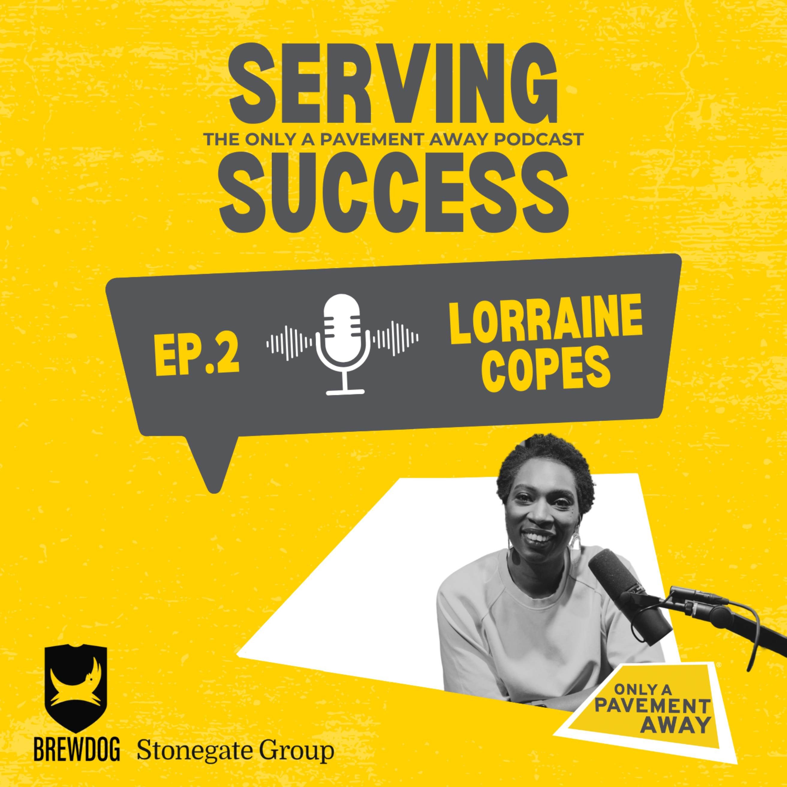 S2 Ep2: Lorraine Copes explains how the hospitality industry has an equity and inclusion issue, rather than a diversity issue, and highlights what can be done to fix it