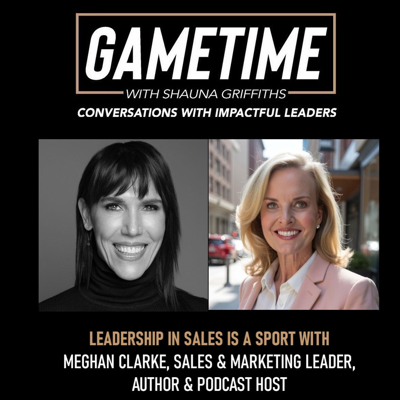 S6 Ep7: How to Win at the Sport of Sales with Sales & Marketing Leader, Author and Podcast Host, Meghan Clarke