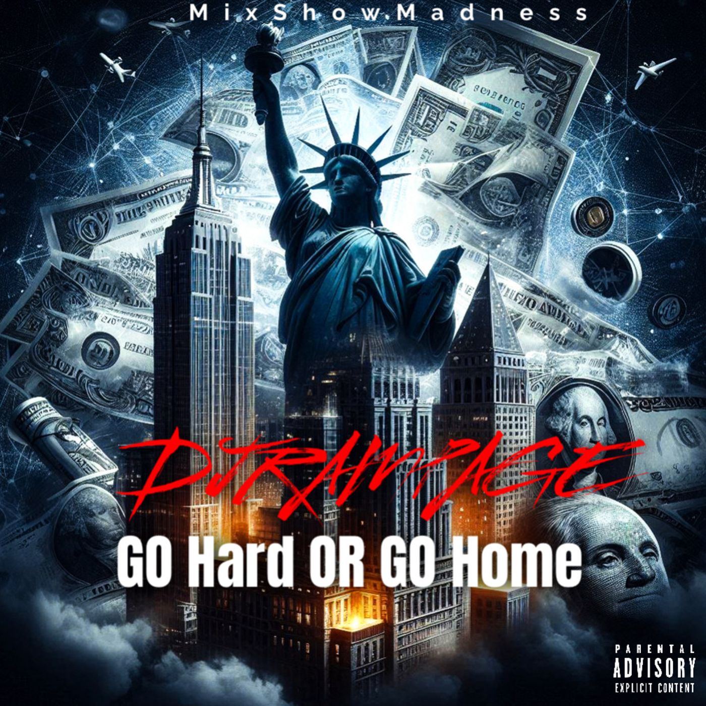 18:  DJ RAMPAGE MSM GO HARD OR GO HOME episode artwork