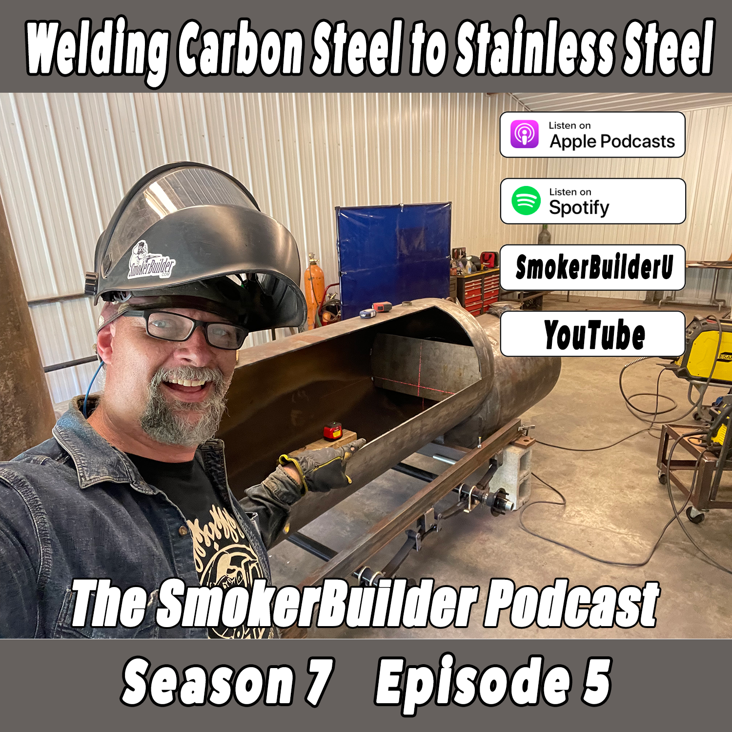 S7 Ep5: Welding Carbon Steel to Stainless Steel for Smoker Projects episode artwork