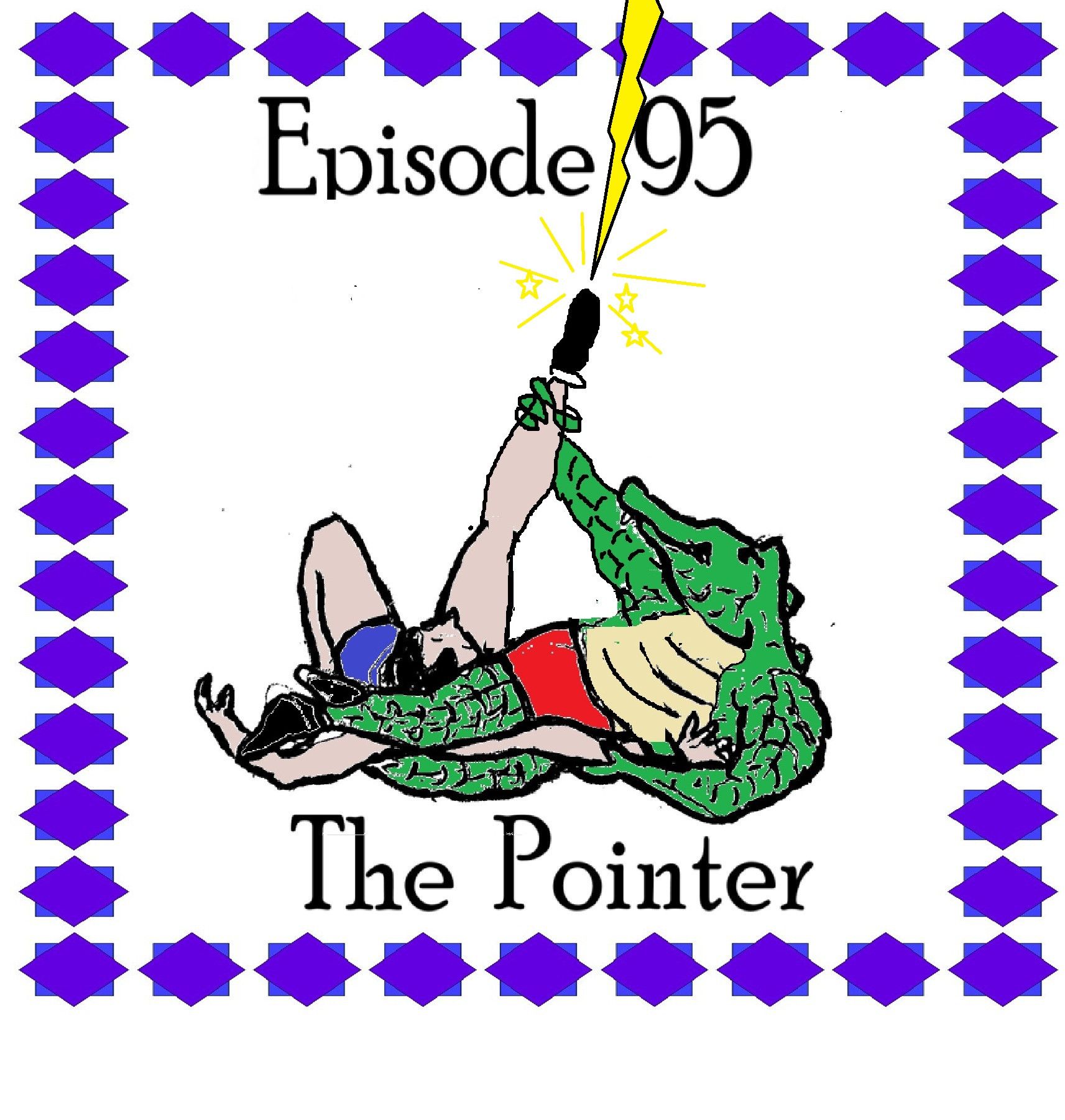 95: Episode 95 - The Pointer episode artwork