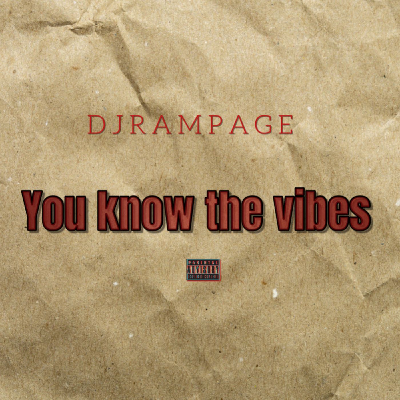 22:  DJRAMPAGE YOU KNOW THE VIBES episode artwork