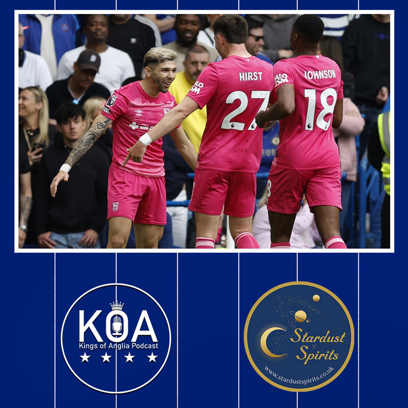 Kings of Anglia - Ipswich Town podcast from the EADT and Ipswich Star