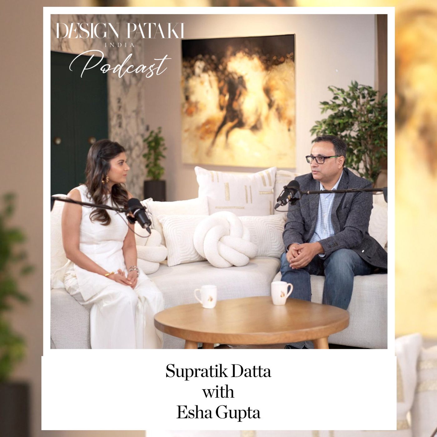 S2 Ep2: The Design Pataki Podcast | Decoding Design in Luxury Real Estate Ft. Supratik Datta