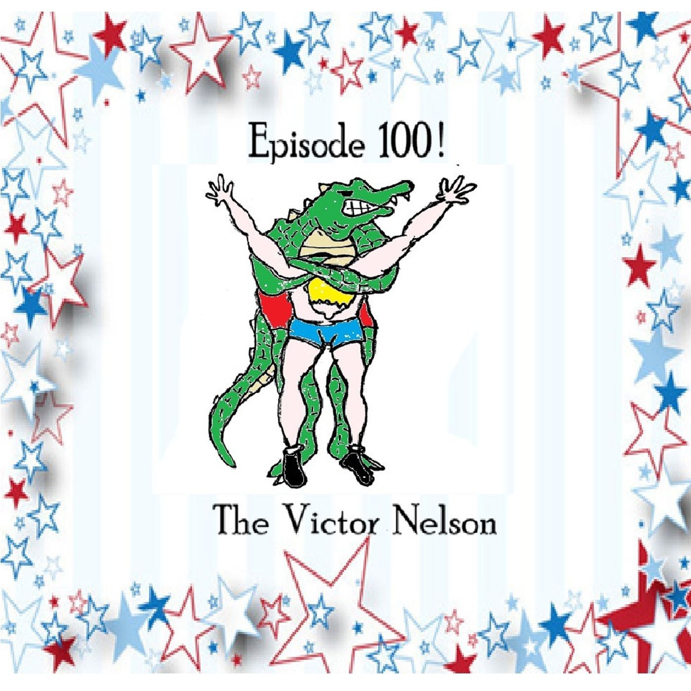S1 Ep100: Episode 100 - The Victor Nelson episode artwork