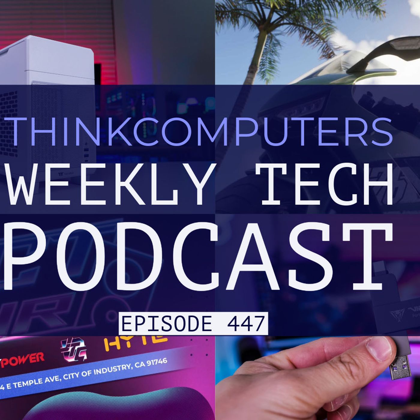 ThinkComputers Podcast #447 - SOCALTech Fair, Small Case, GTA 6 Delay & More!
