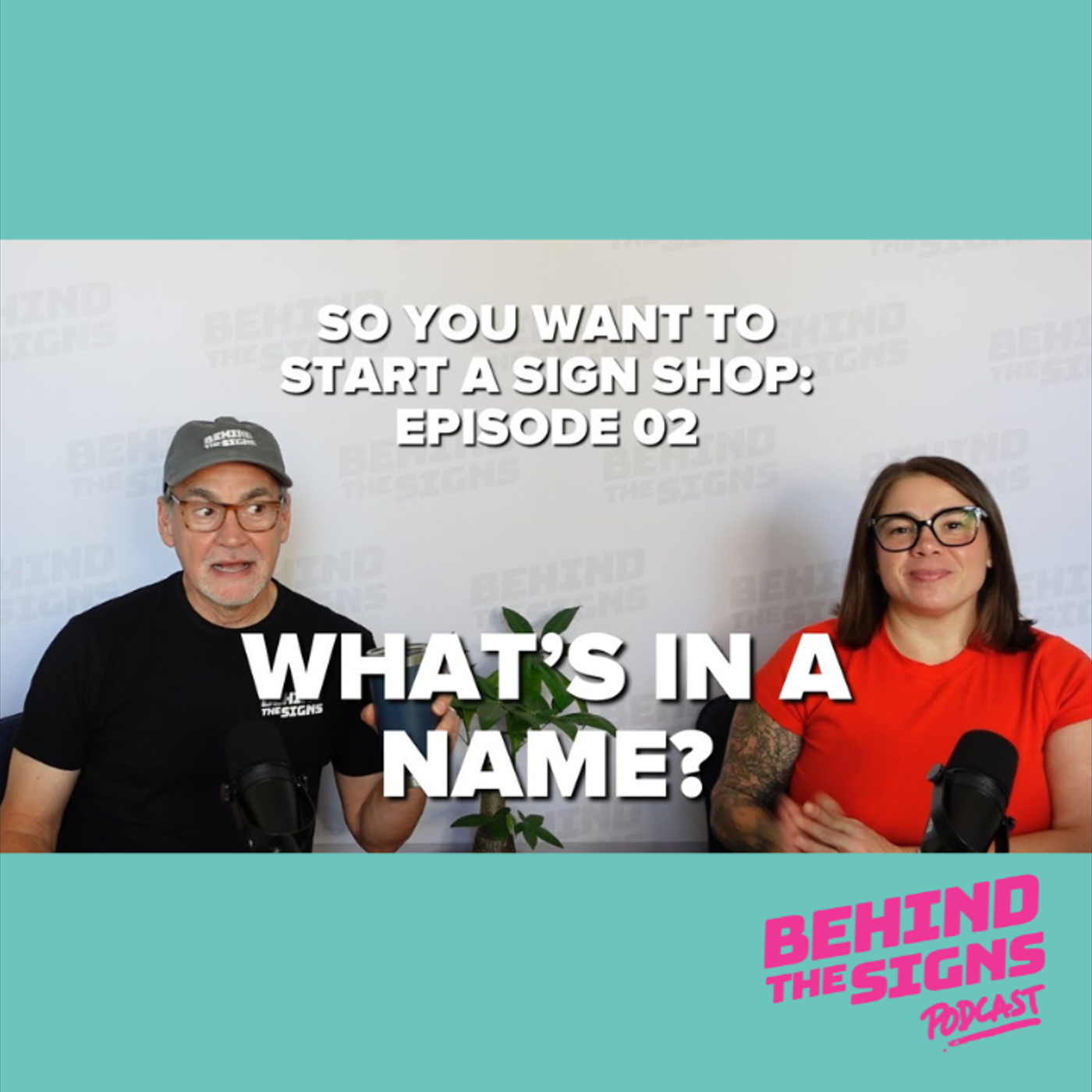 6: How to Choose the Perfect Name for Your Sign Business! episode artwork