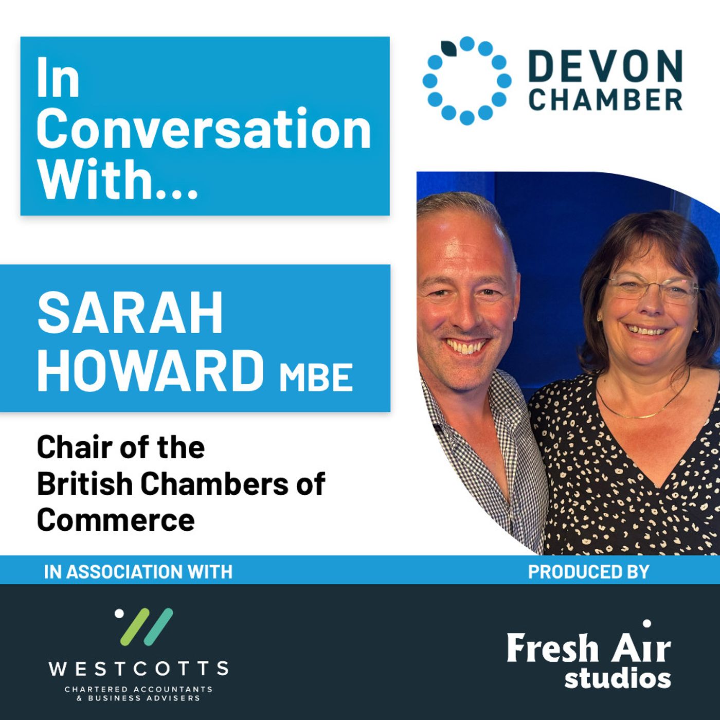 S5 Ep4: Sarah Howard MBE – Chair of British Chambers of Commerce