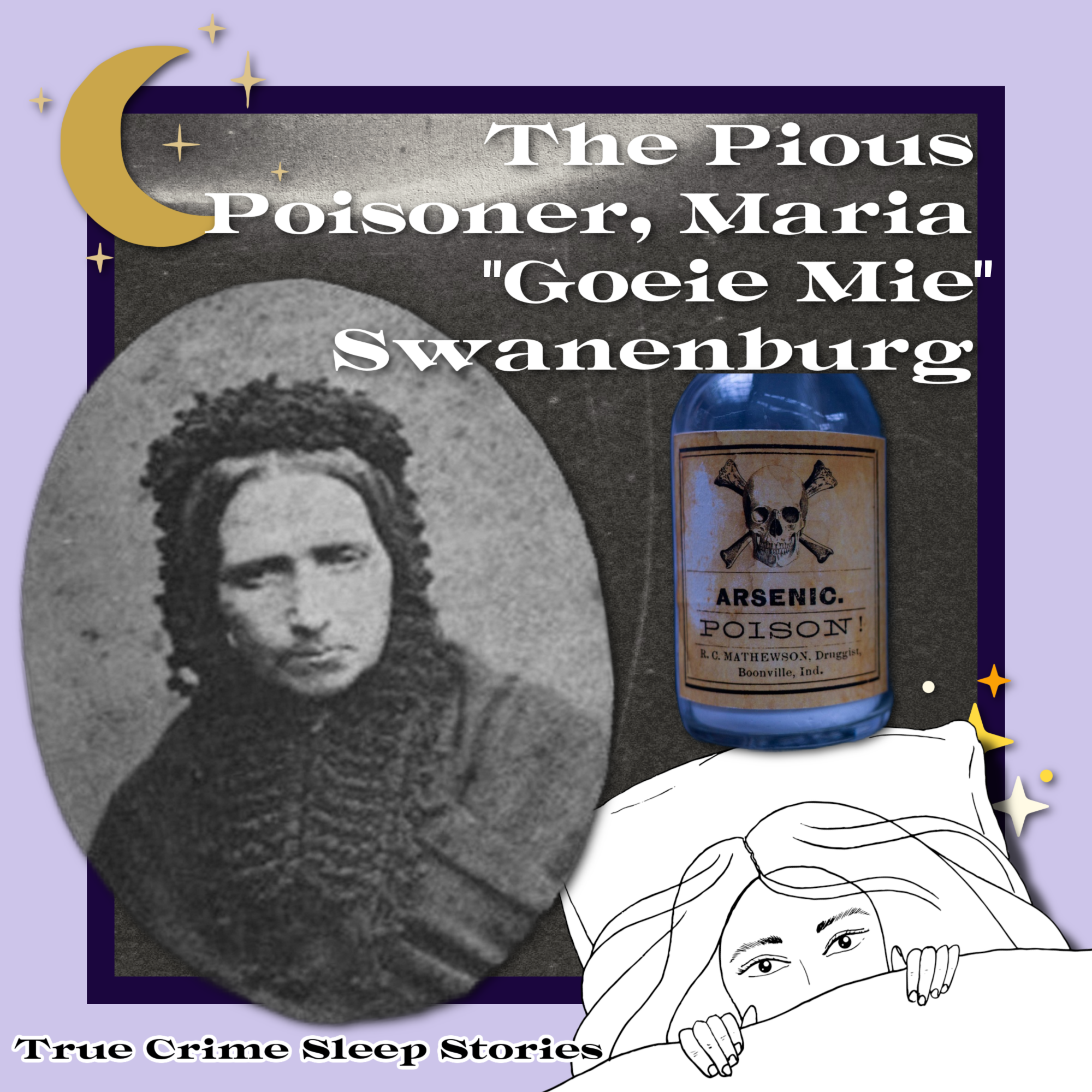 18: The Pious Poisoner: Maria Swanenburg, aka Goeie Mie | True Crime Sleep Stories