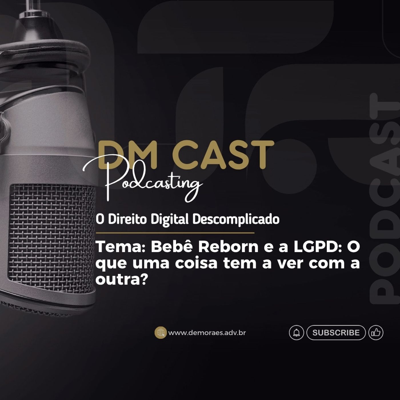 S3 Ep30: Bebê Reborn e a LGPD: o que uma coisa tem a ver com a outra? S3 Ep30: Bebê Reborn e a LGPD: o que uma coisa tem a ver com a outra?