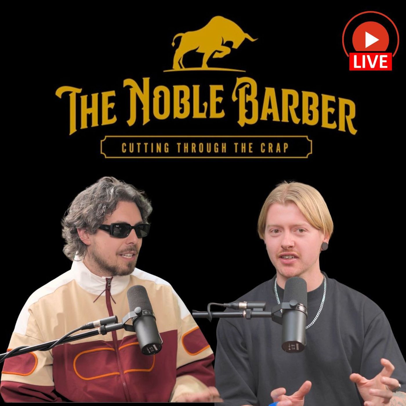 The Grit, The Grind, and the Glory of Stage Work | Noble Barber Podcast | (LIVE)