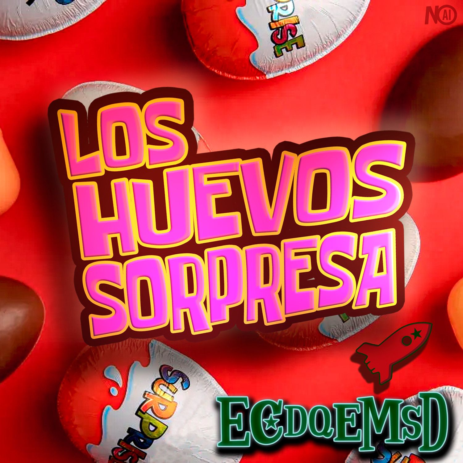 Los Huevos Sorpresa