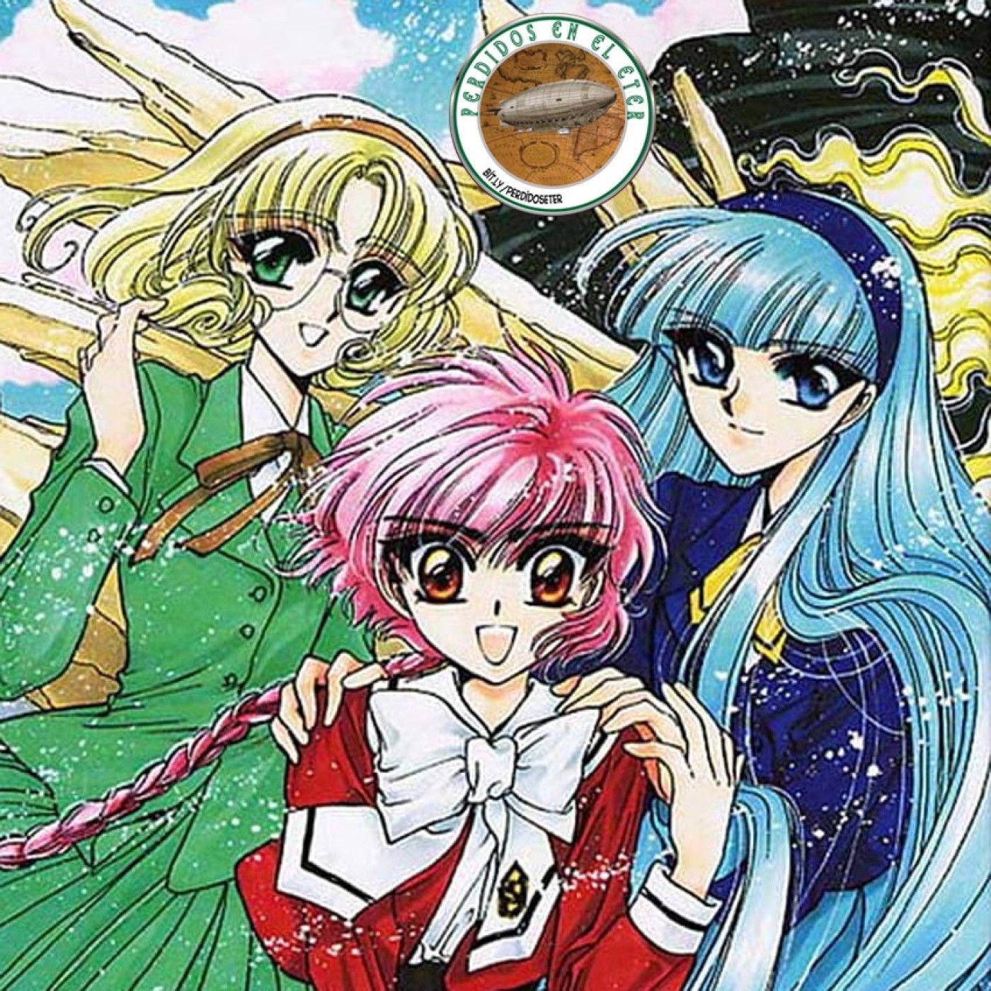 S23 Ep627: Perdidos En El Éter #627 - Magic Knight Rayearth (Parte I) episode artwork