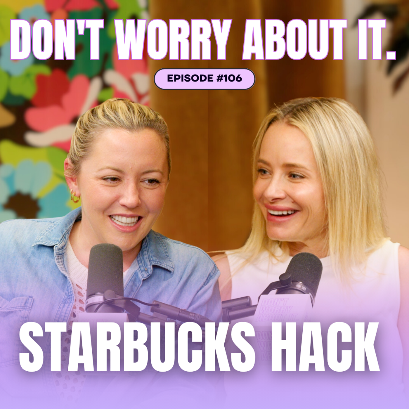 106: Don't Worry About The Starbucks Cup Sizes episode artwork